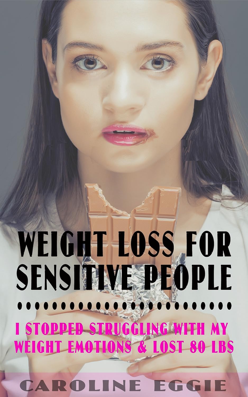 Weight Loss for Sensitive People How I Stopped Struggling With My