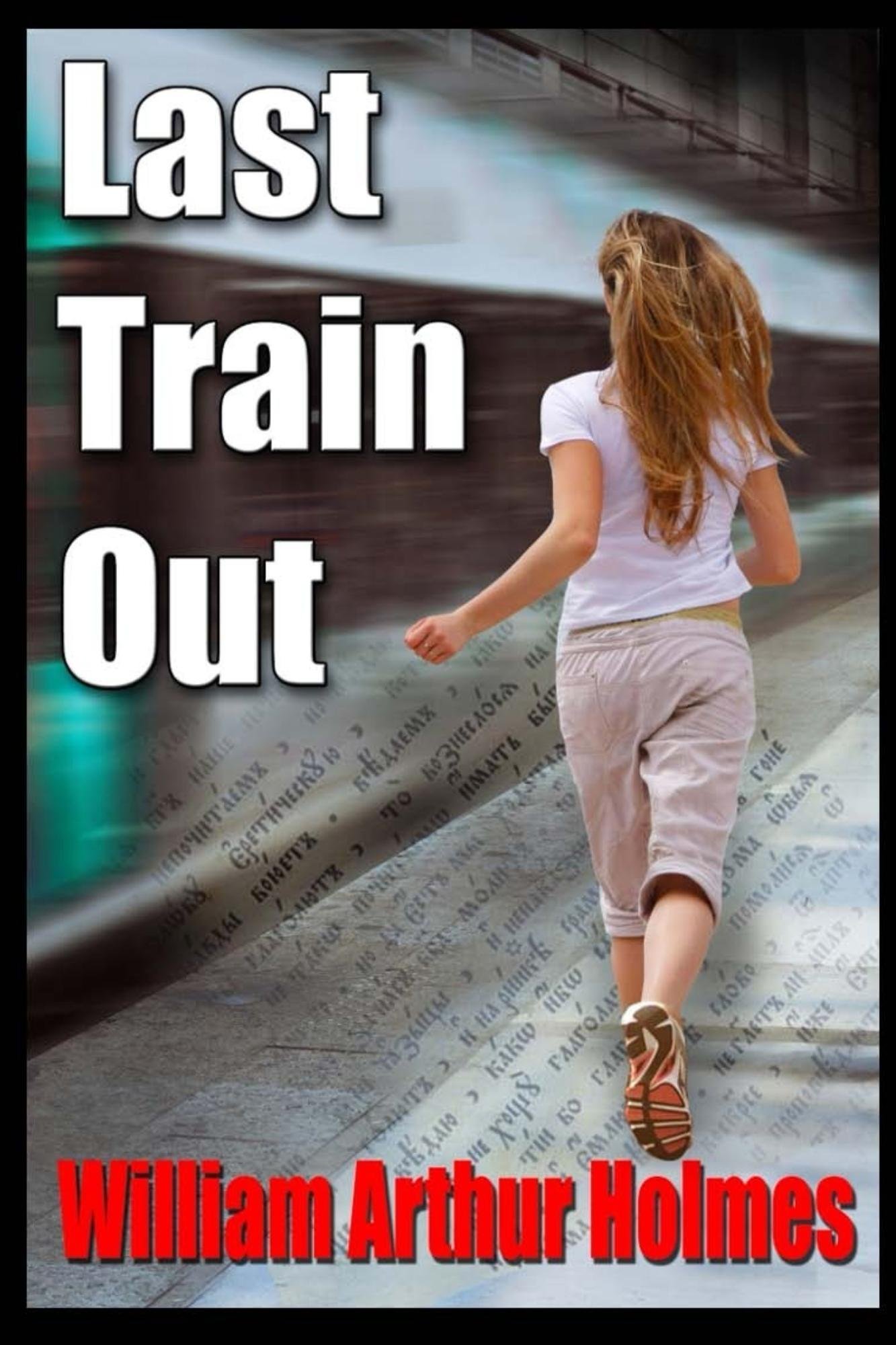 Last Train Out