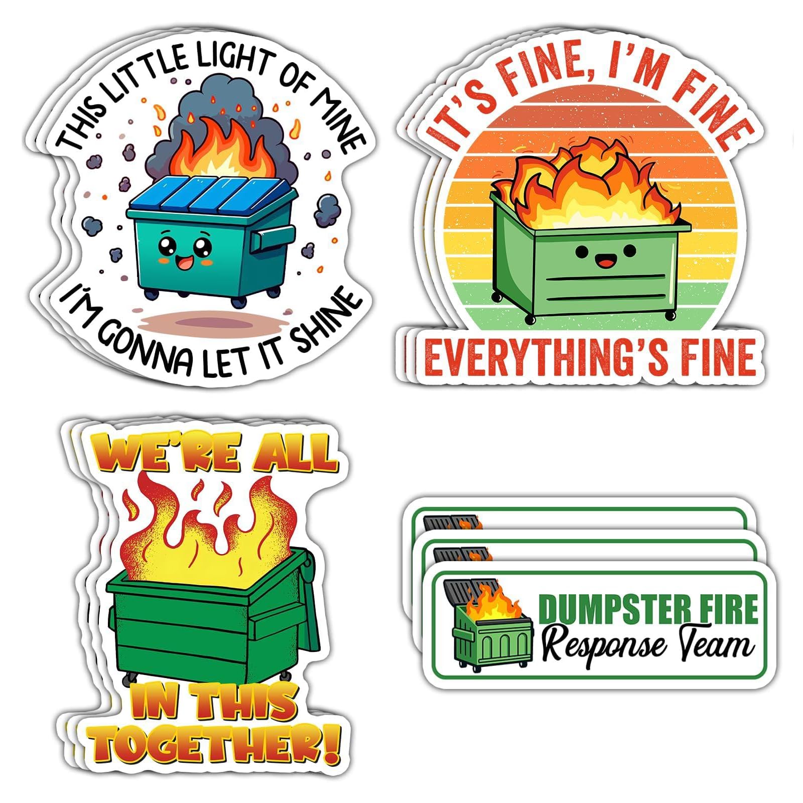 12-Pack Dumpster Fire Stickers - its fine im fine Everythings fine - Waterproof, Durable, 3-Inch Stickers for Laptop, Phone, Water Bottle, Cars, and