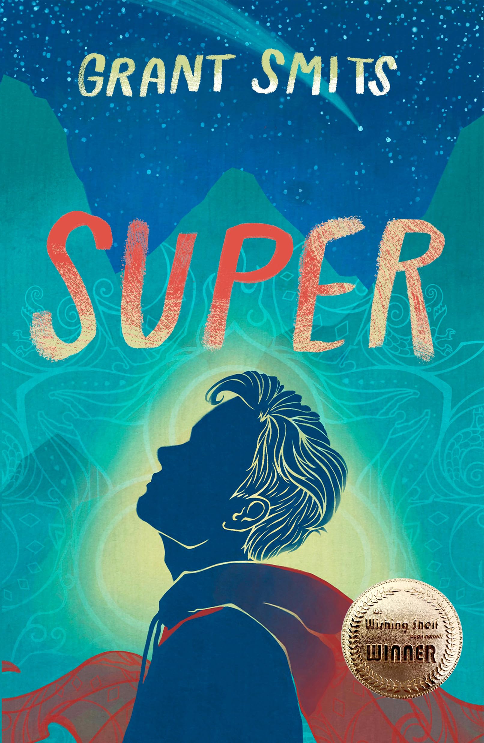 Super (James Bolt and the Supers Book 1)