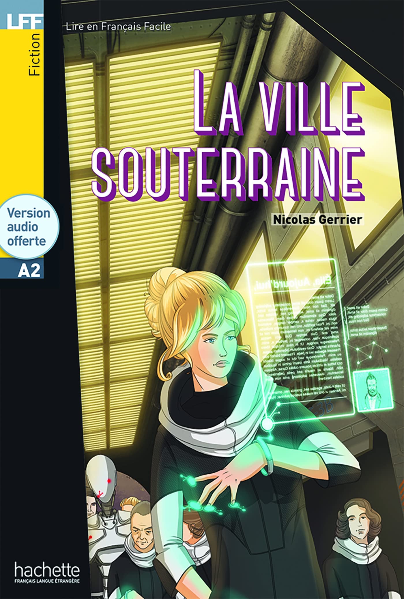La Ville souterraine + audio download - LFF A2