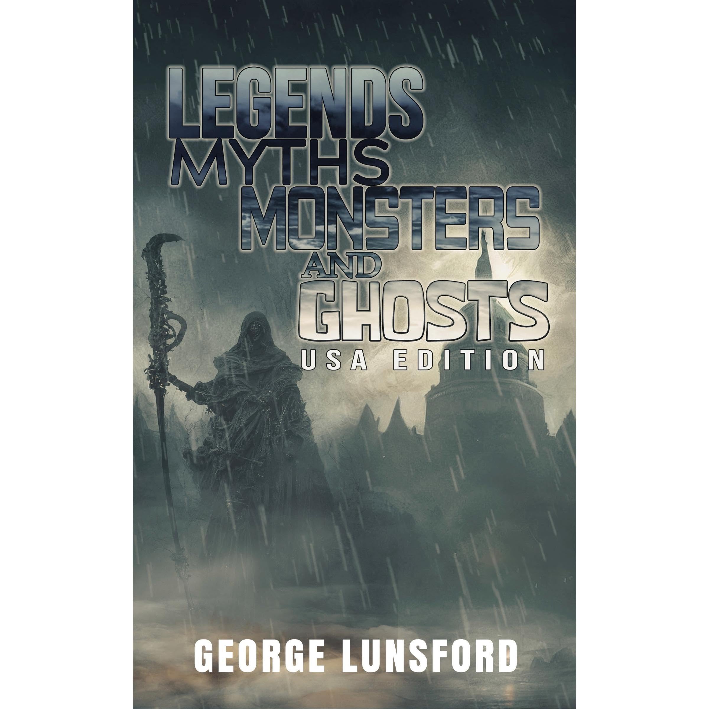 Legends, Myths, Monsters and Ghosts