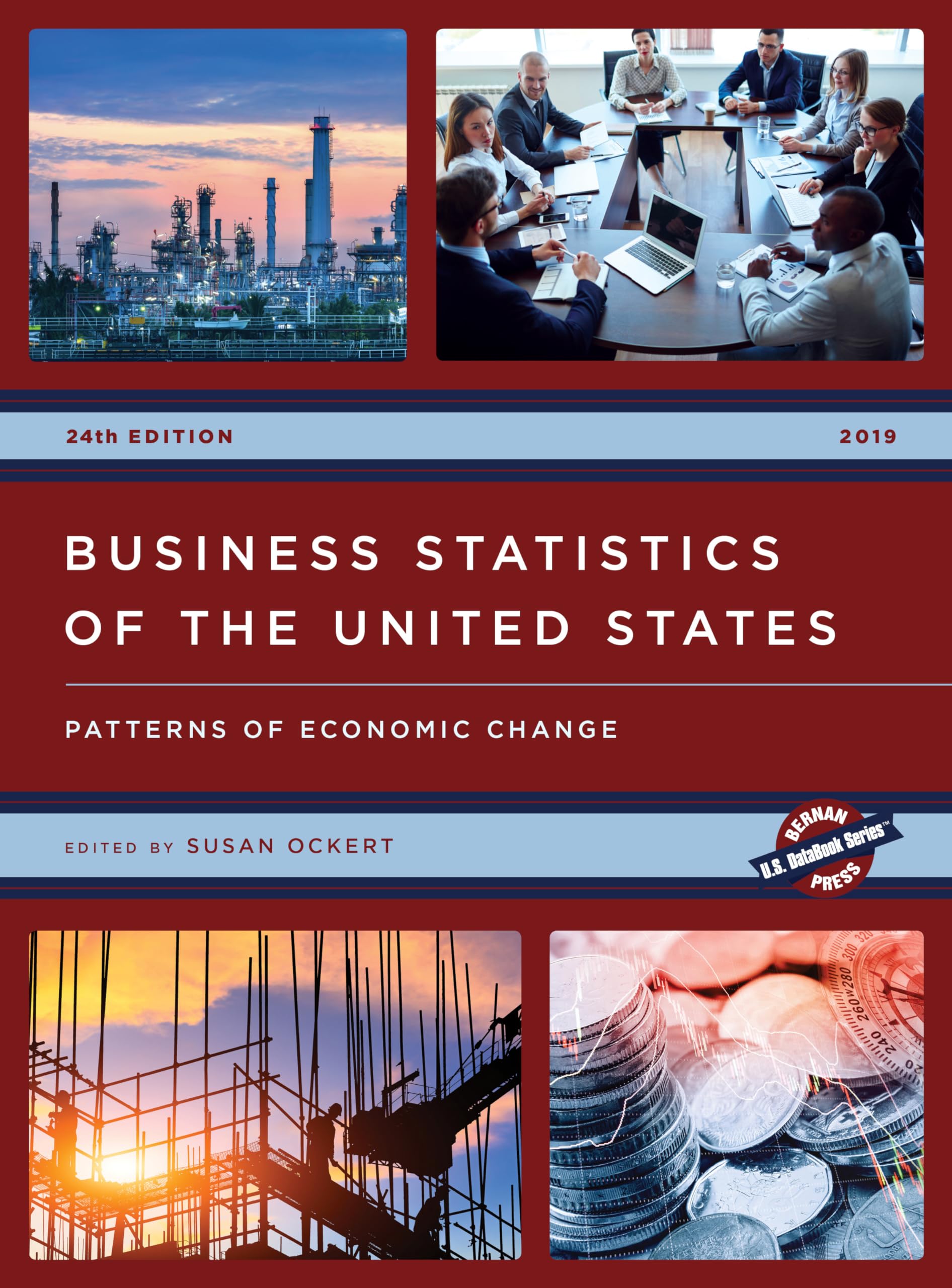 Buy Business Statistics of the United States 2019: Patterns of Economic Change (U.S. DataBook Series) — BookShops.in