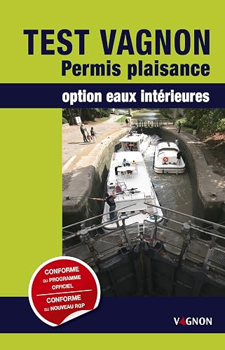 Test Vagnon Permis Plaisance option eaux intérieures