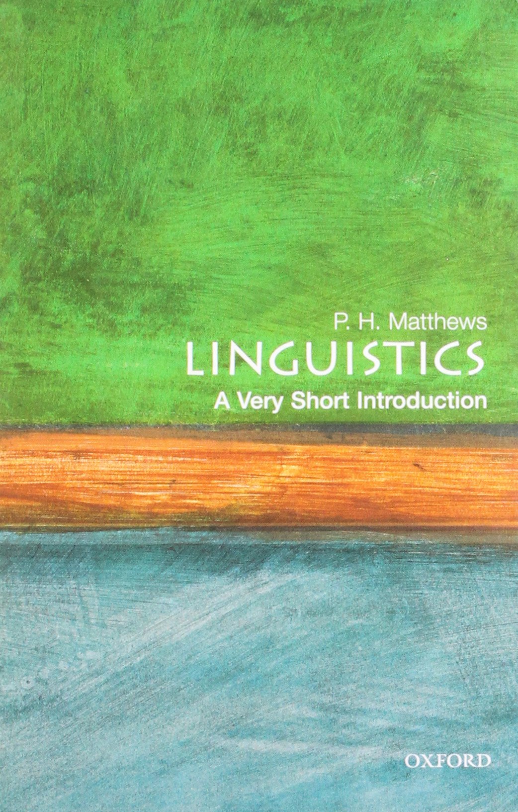 Linguistics : A Very Short Introduction