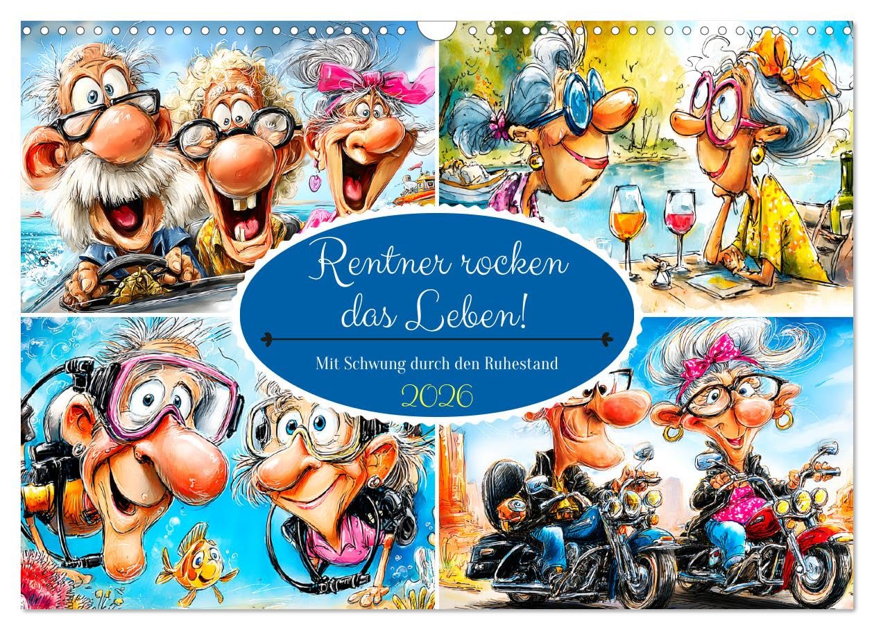 Pensioners rock life! With momentum through retirement UK-Version (Wall Calendar 2026 DIN A3 Landscape), CALVENDO 12 Month Wall Calendar