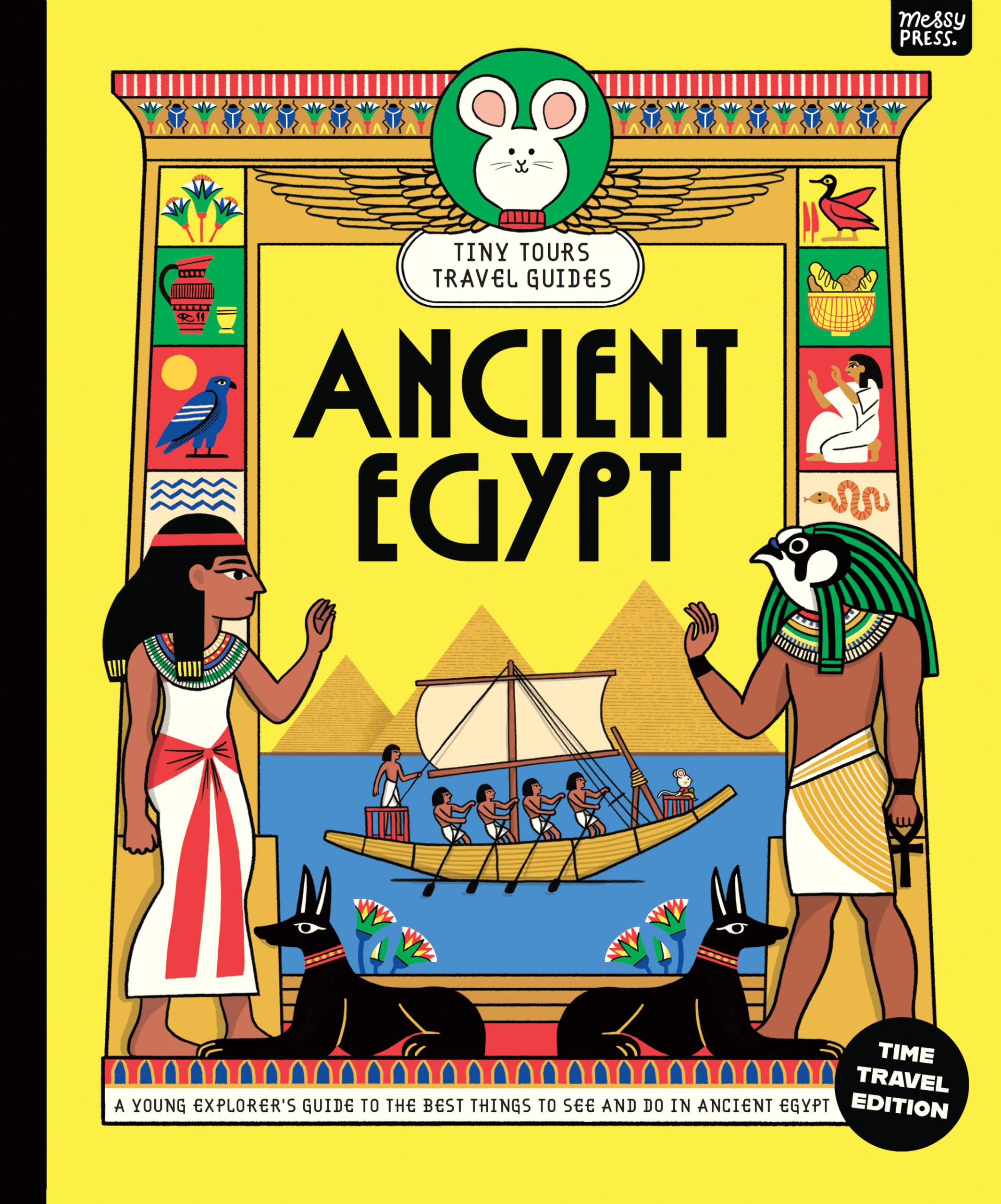 Tiny Tours Travel Guides: Ancient Egypt