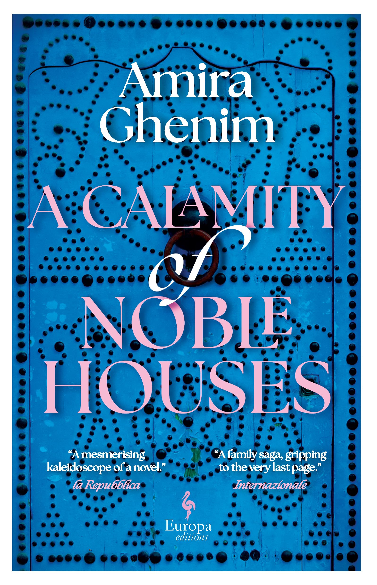 Calamity of Noble Houses by Amira Ghenim (Paperback Book)