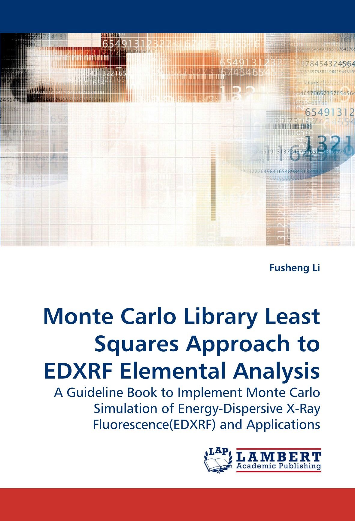 Buy Monte Carlo Library Least Squares Approach to EDXRF Elemental