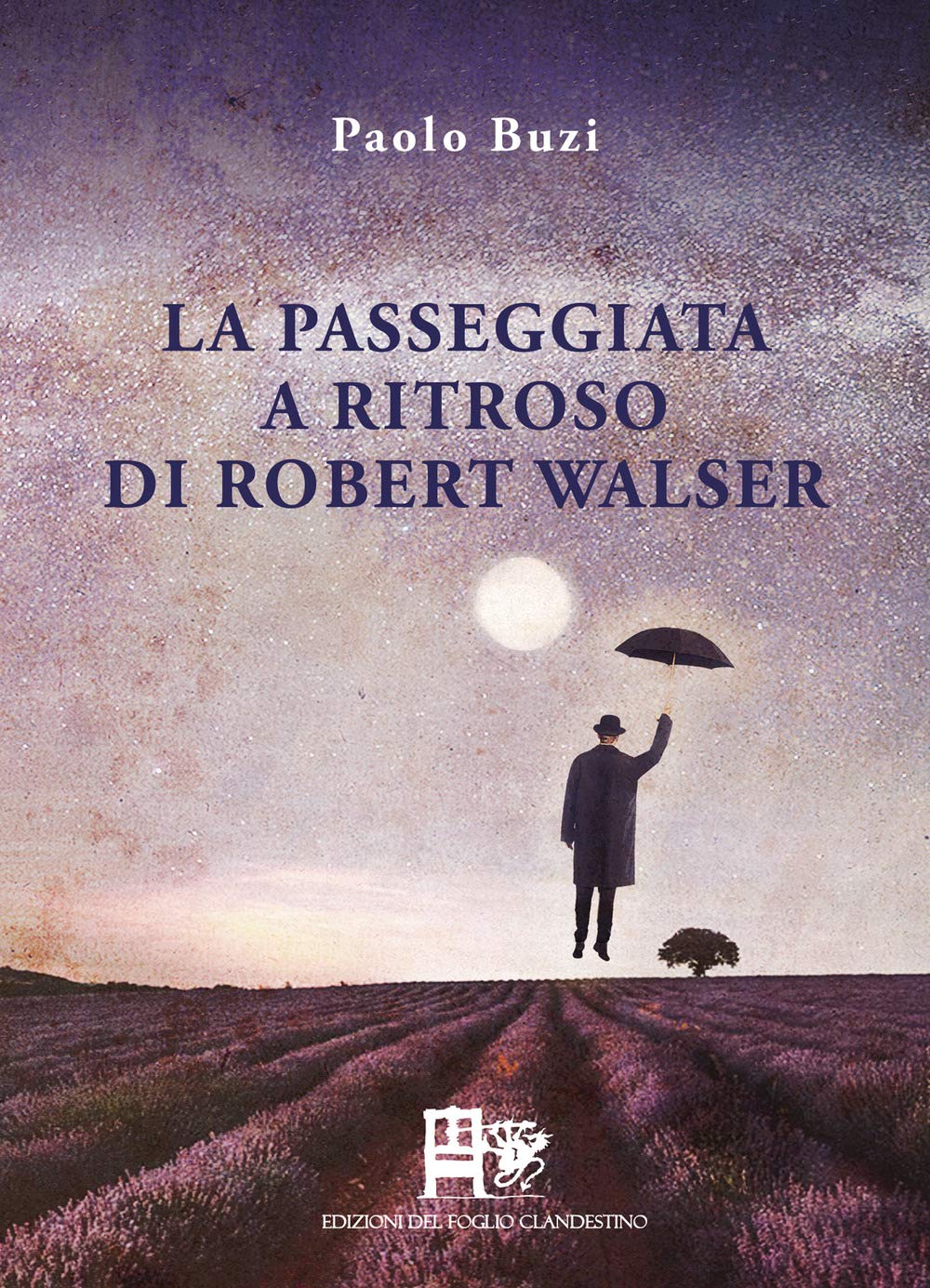 La Passeggiata A Ritroso Di Robert Walser - 4