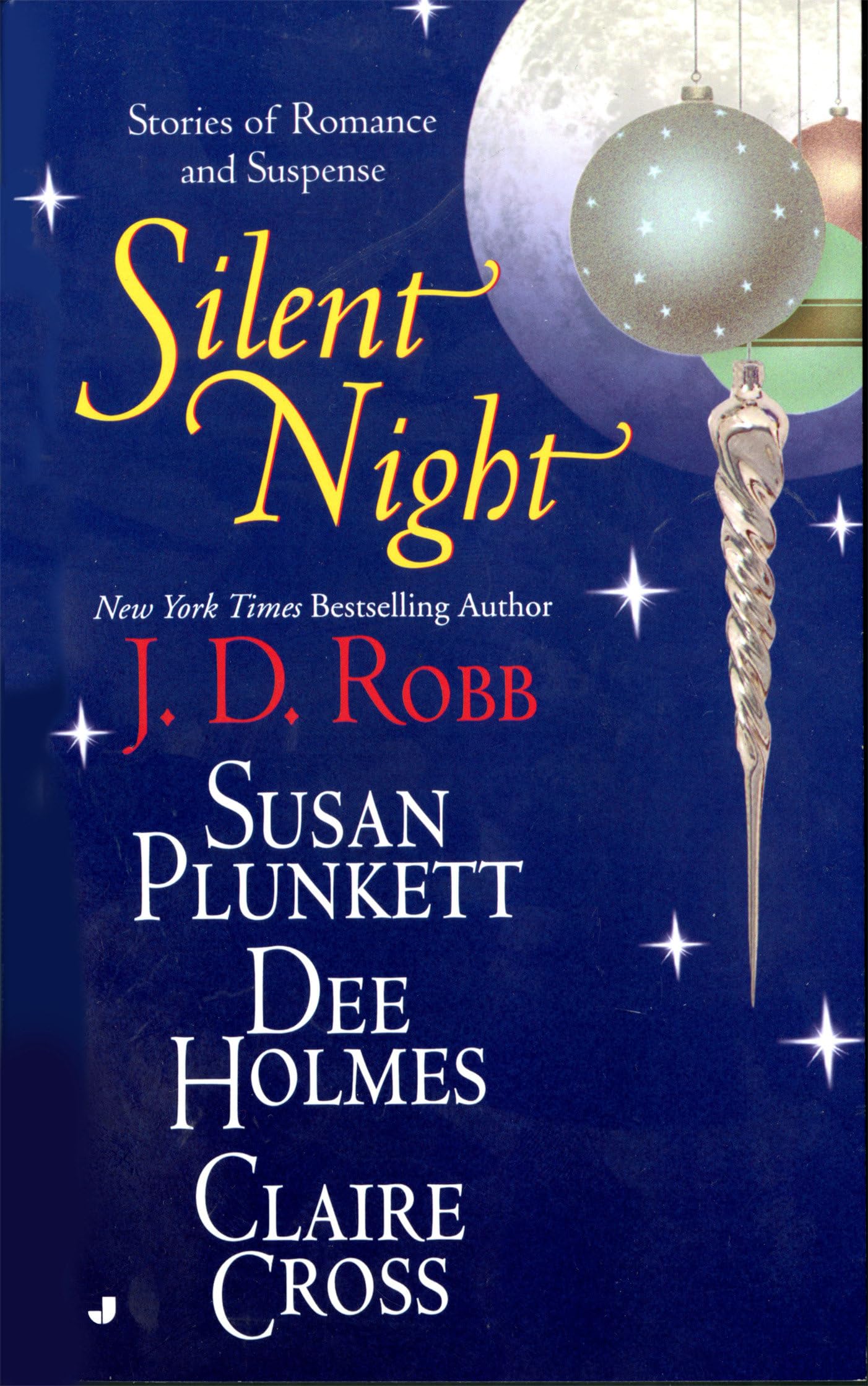 Silent Night: Midnight in Death/Unexpected Gift/Christmas Promise