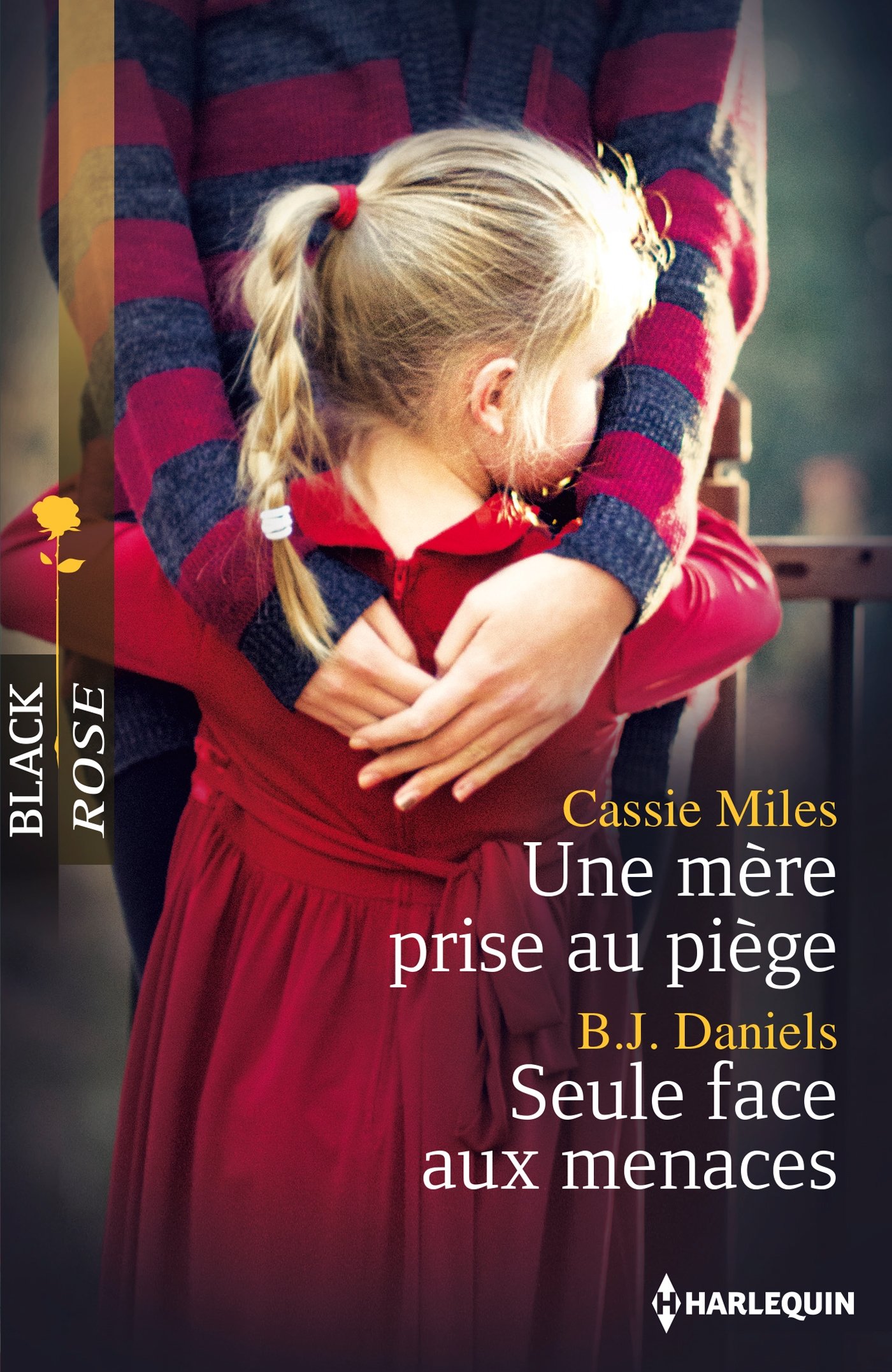 Une mère prise au piège - Seule face aux menaces (French Edition)