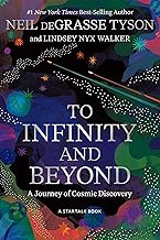 To Infinity and Beyond: A Journey of Cosmic Discovery