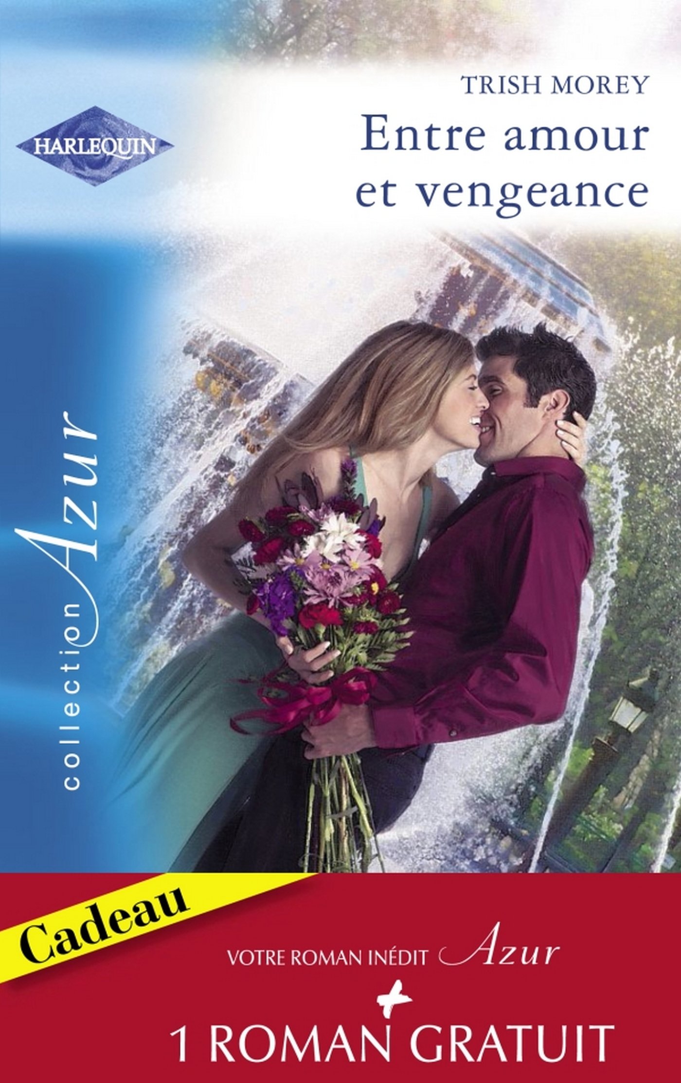 Entre amour et vengeance - L'été de la passion (Harlequin Azur) (French Edition)