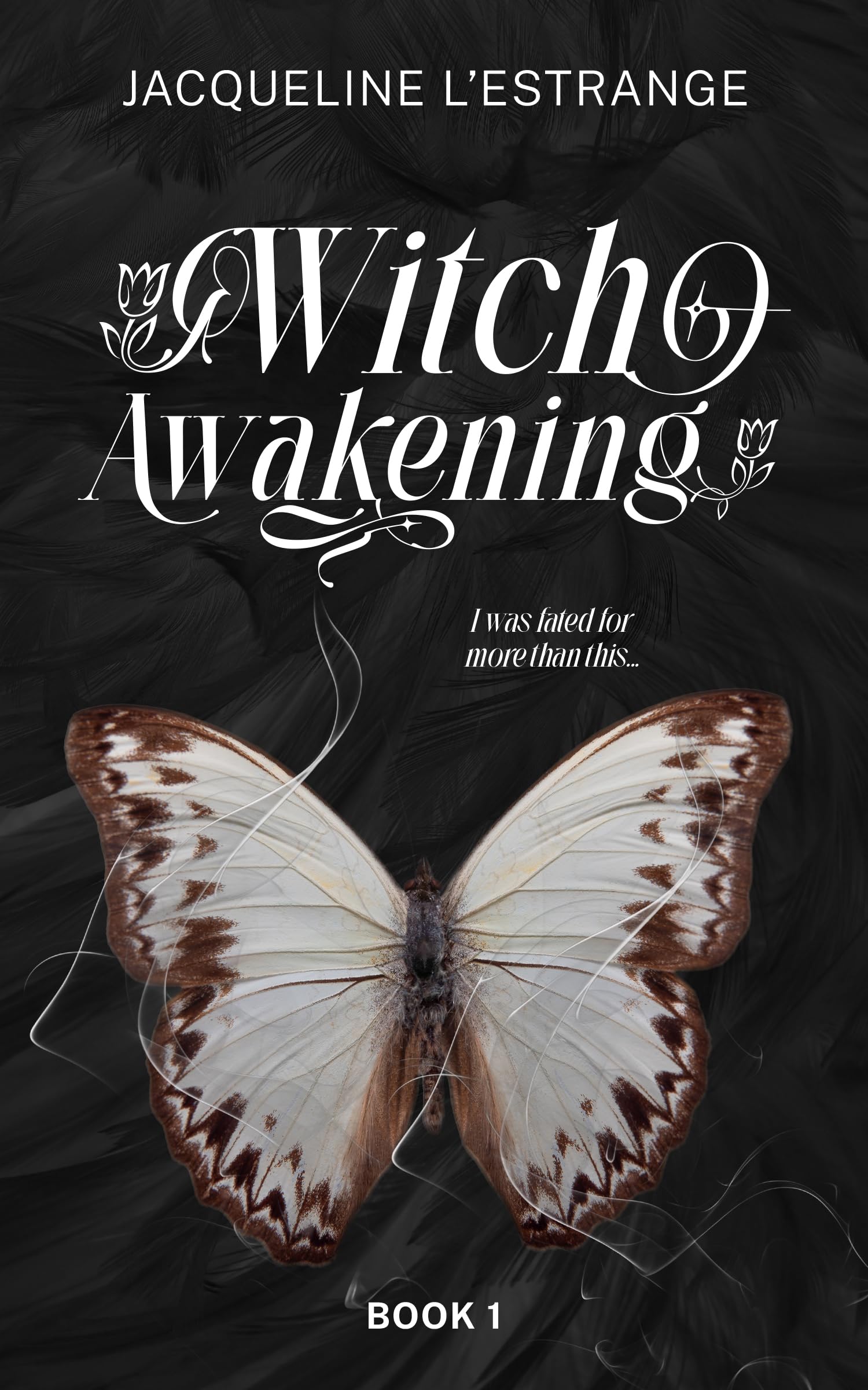 Witch Awakening: Romantic feminist fantasy