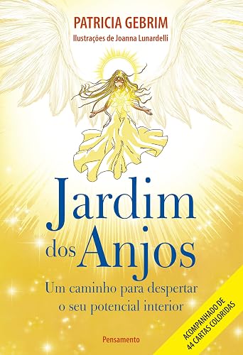 Jardim dos Anjos: um Caminho Para Despertar o seu Potencial Interior.