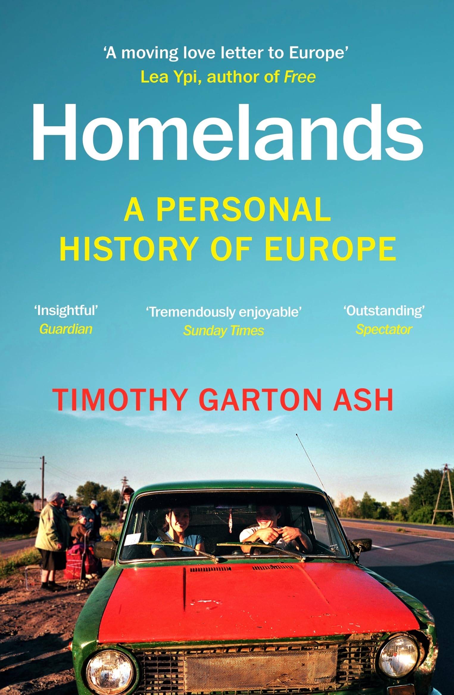 Homelands by Timothy Garton Ash (Paperback Book)