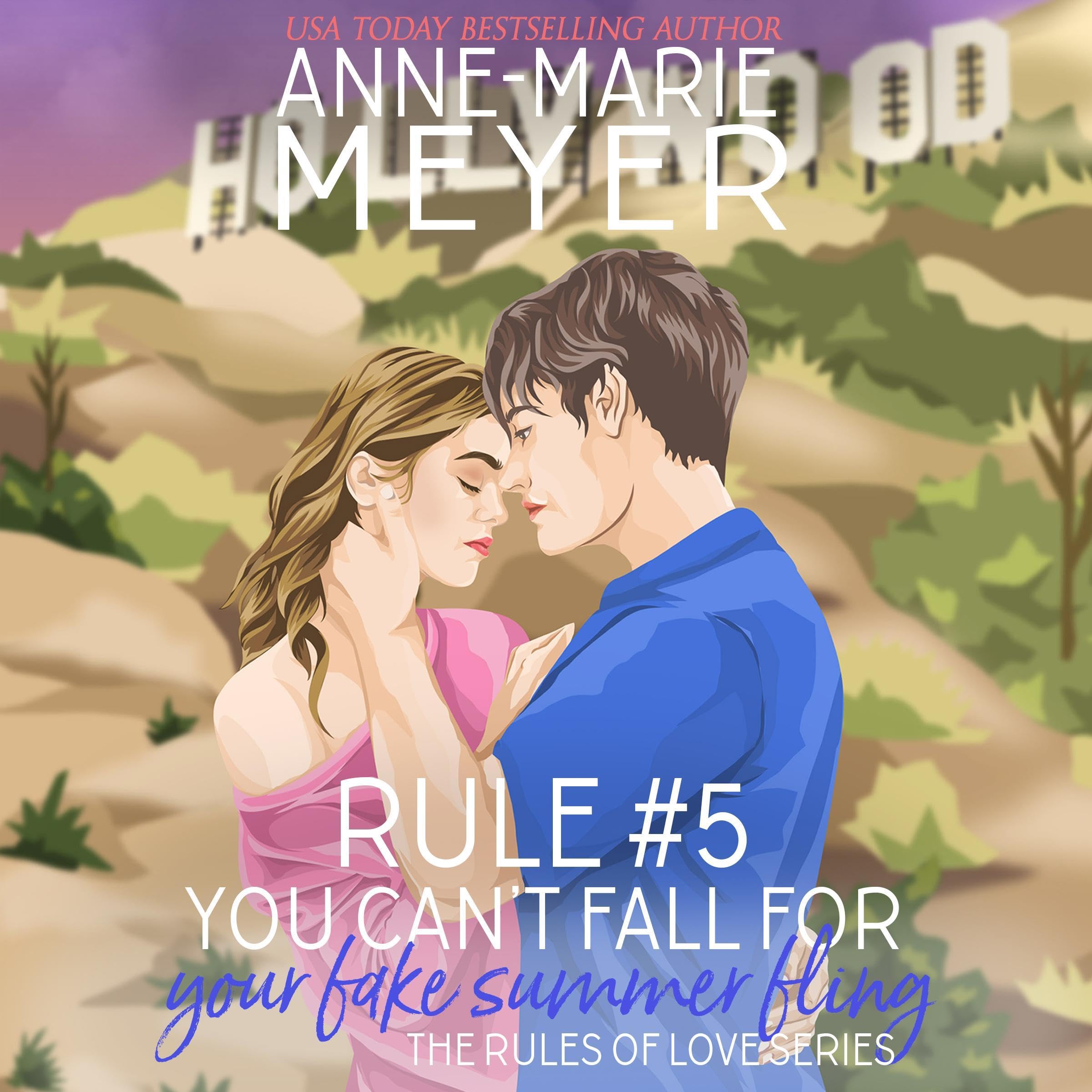 Cover art for Rule #4: You Can't Fall for Your Fake Summer Fling