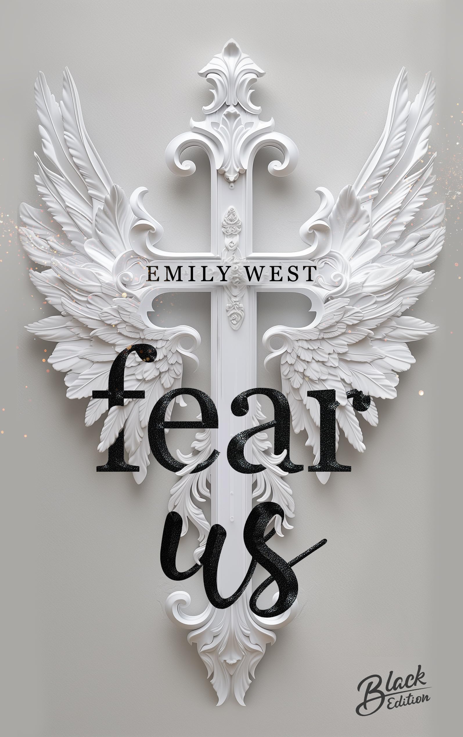 Fear us | Aufwendig gestaltete Ausgabe mit Farbschnitt (Your Sanctuary)