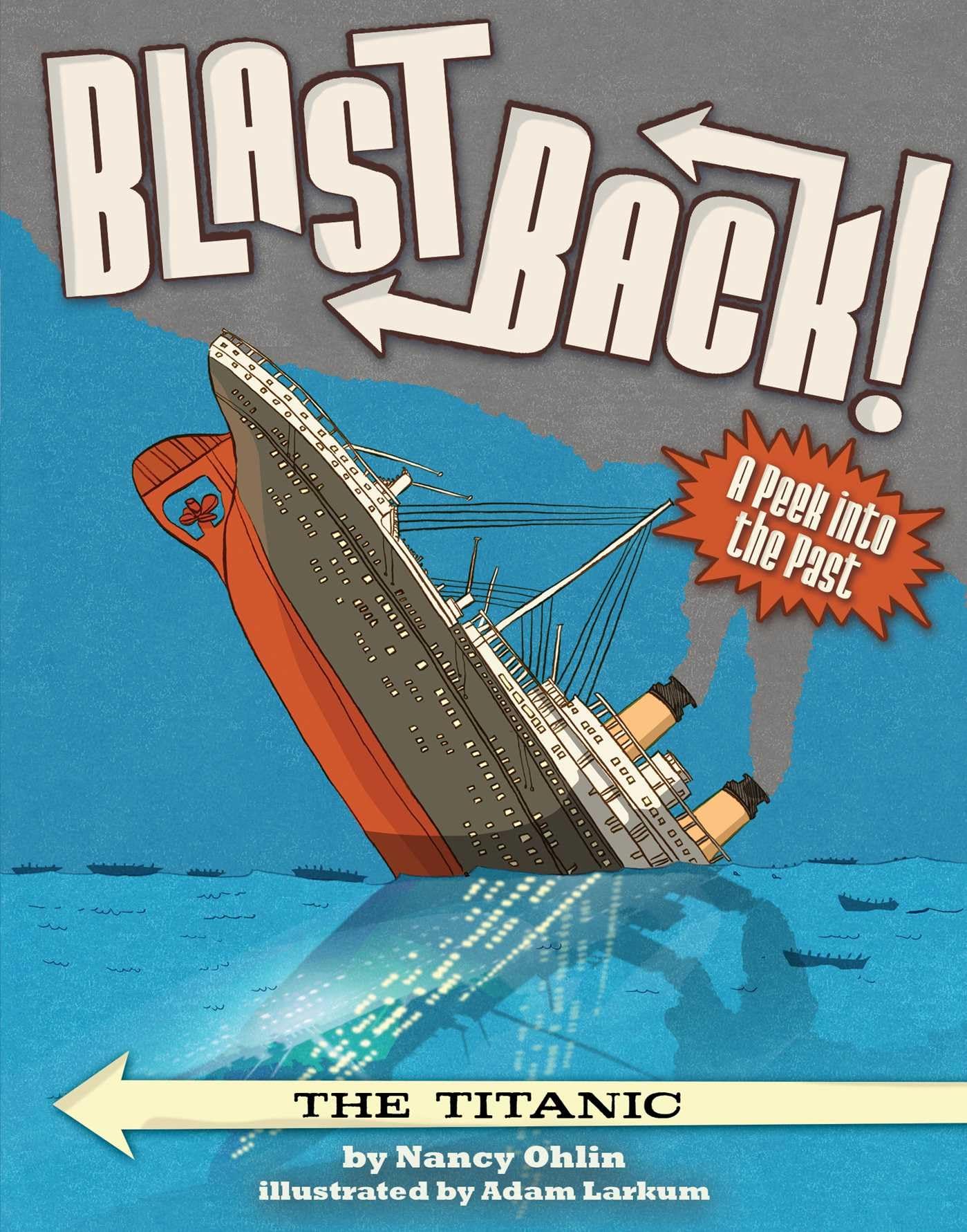 The Titanic (Blast Back!)