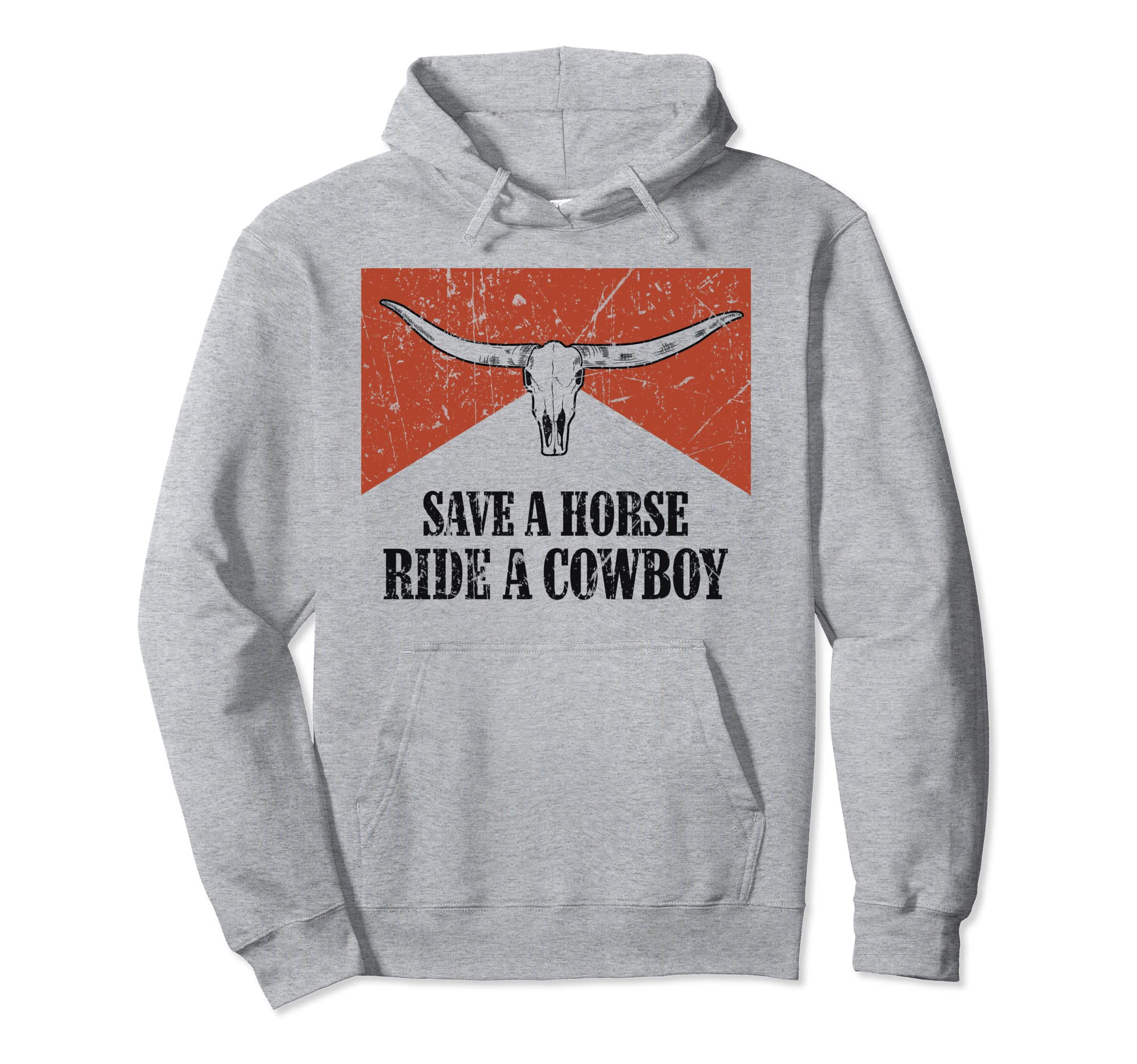 Bull Skull Save A Horse Ride A Cowboy Western Country Pullover Hoodie