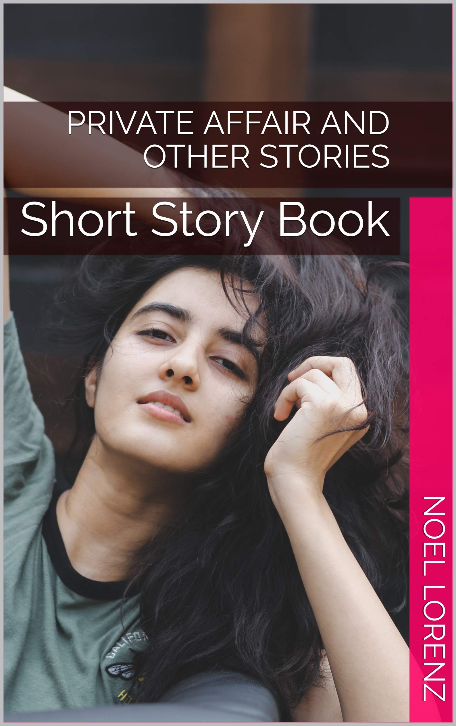 Private Affair and Other Stories: Short Story Book (Knight of Sin 1)