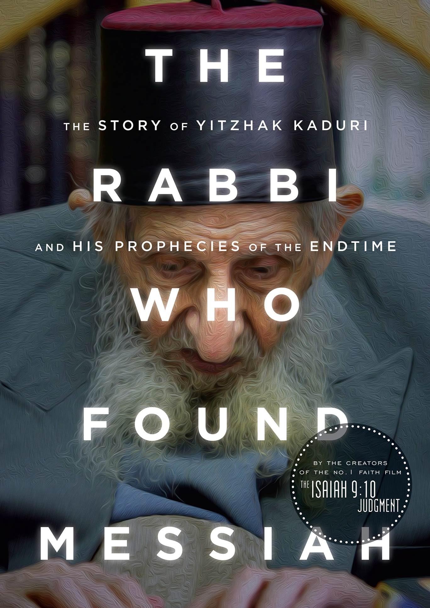 The Rabbi Who Found Messiah