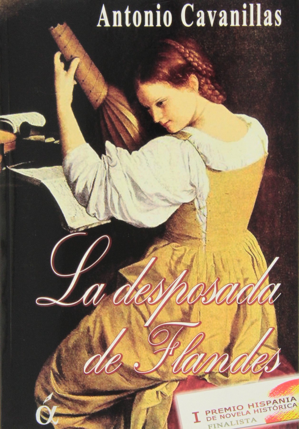 La Desposada De Flandes (NOVELA HISTORICA)