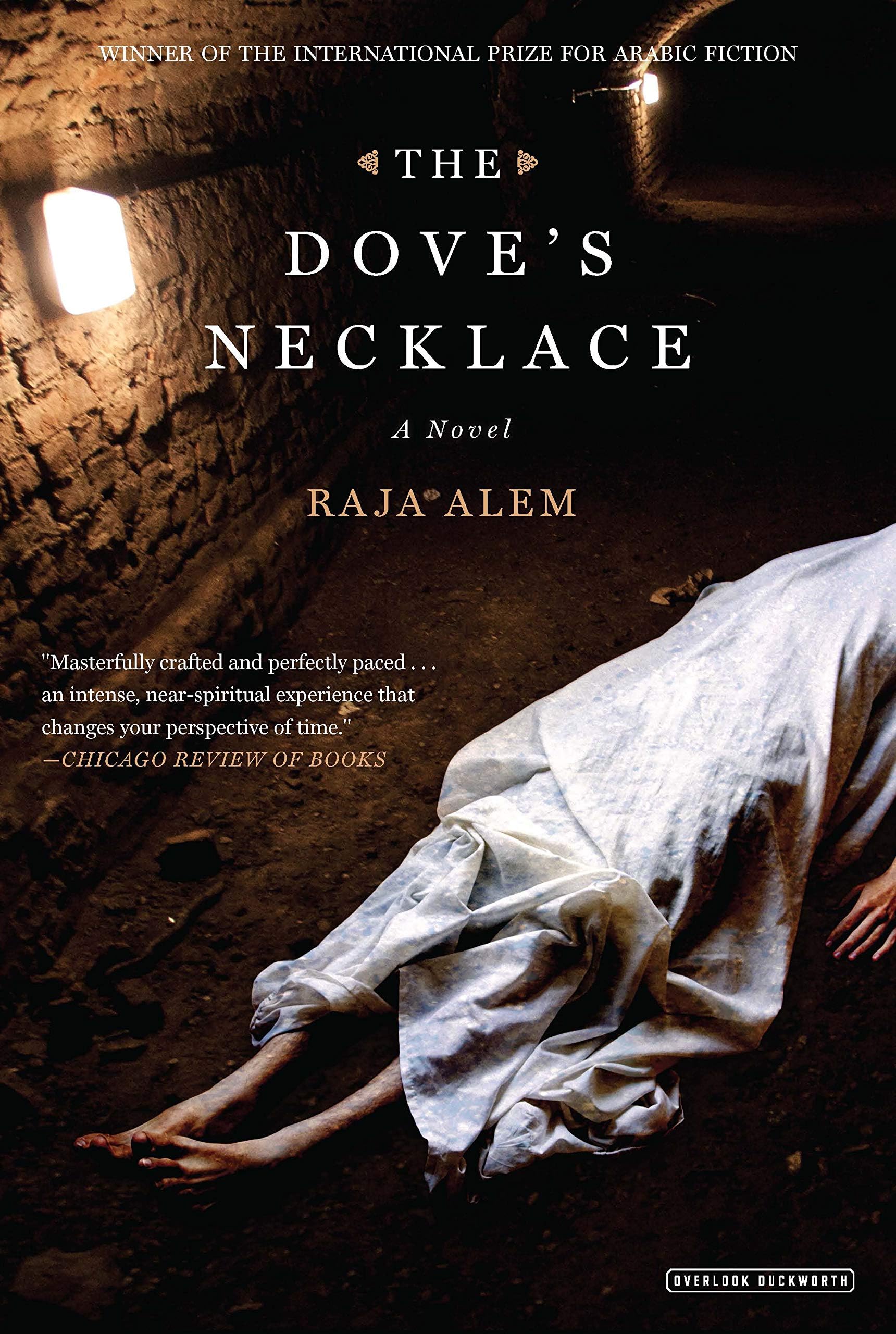 The Doves Necklace: Winner of the International Prize for Arabic Fiction Paperback โ August 14, 2018