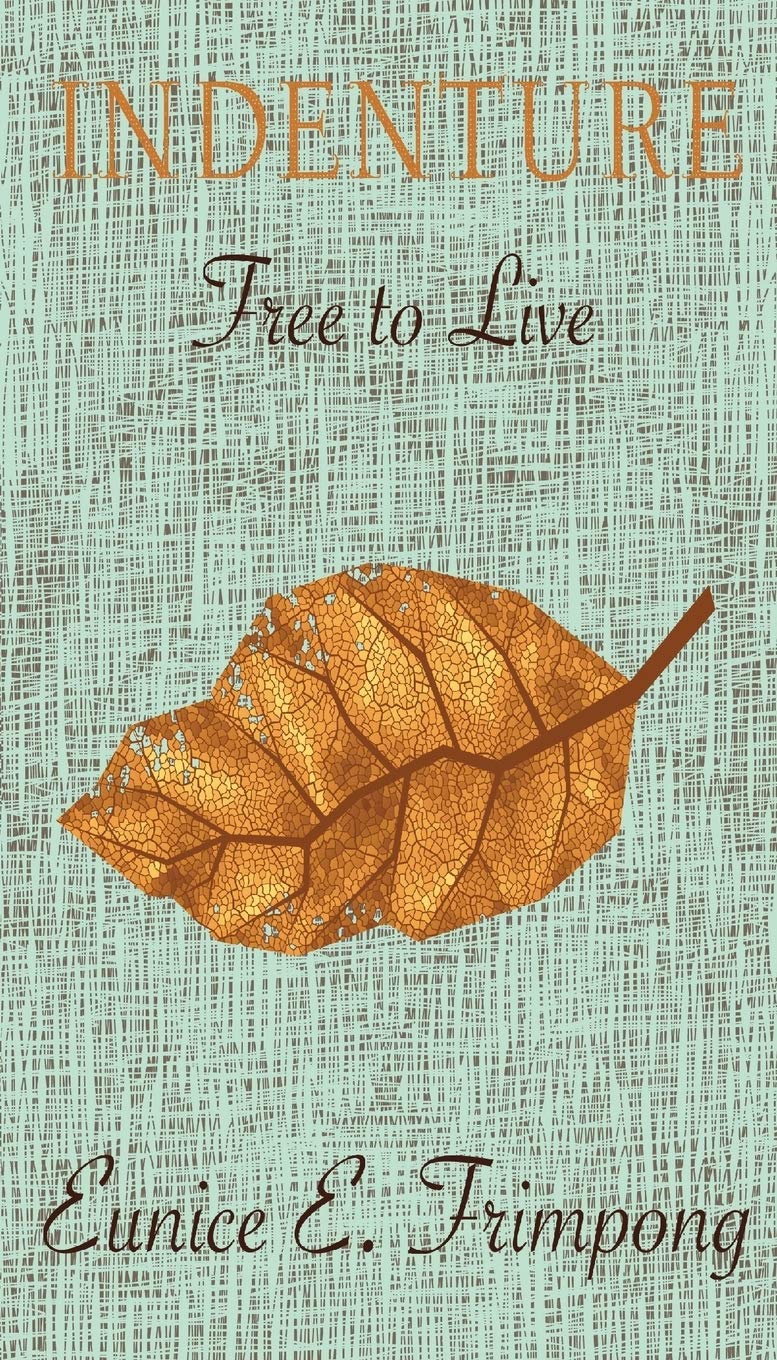 Indenture: Free to Live