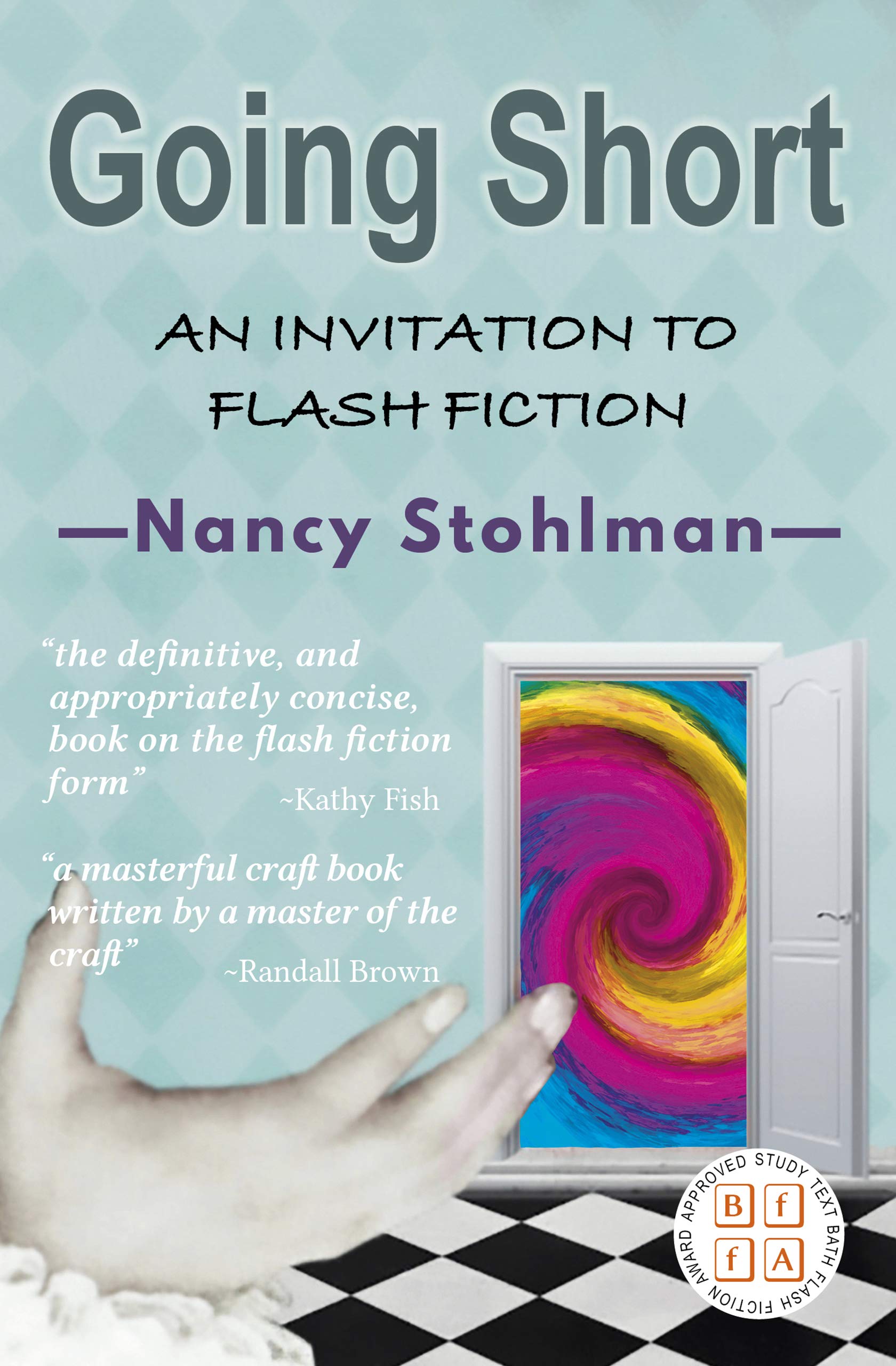 Going Short: An Invitation to Flash Fiction