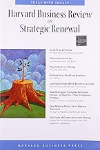 Harvard Business Review on Strategic Renewal (Harvard Business Review Paperback Series)