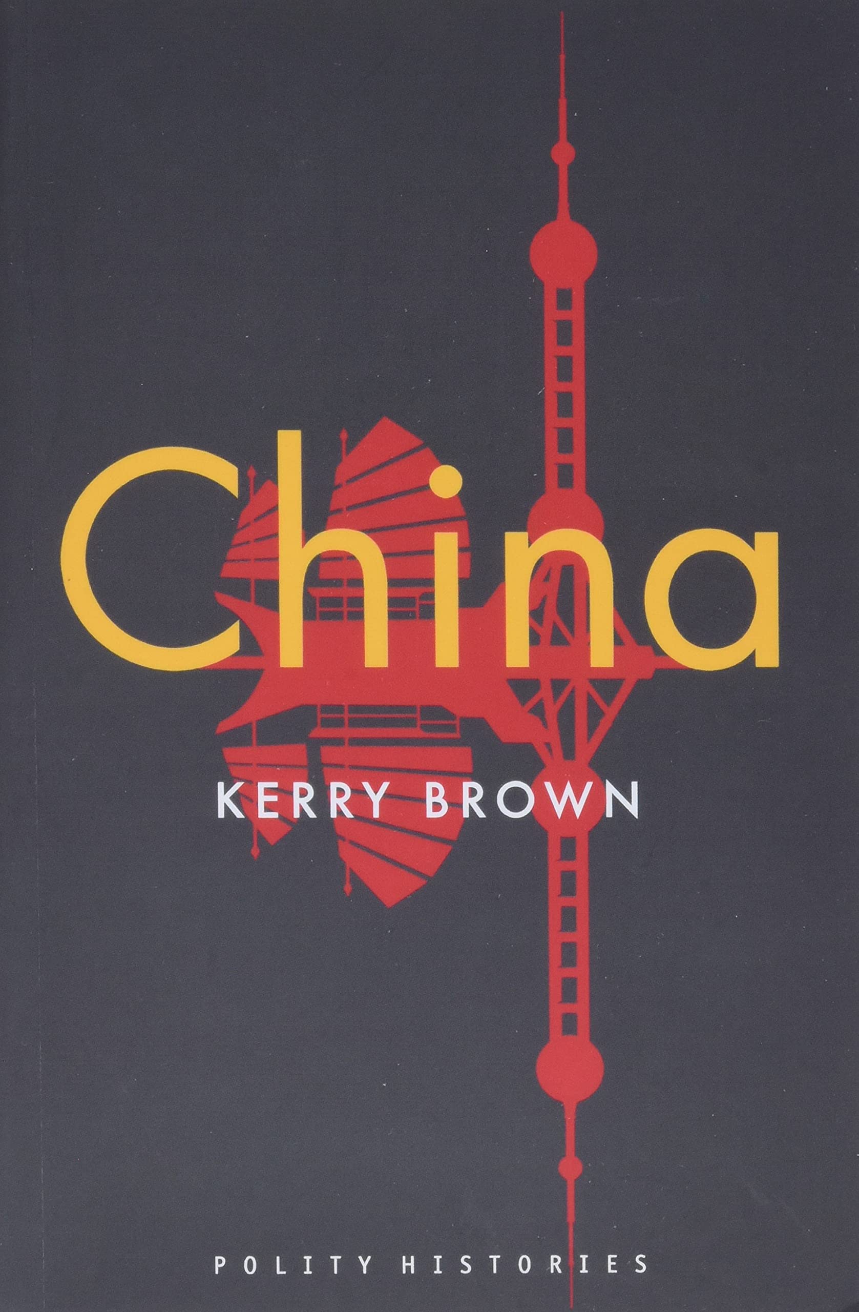 China by Kerry Brown PAPERBACK 9781509541485