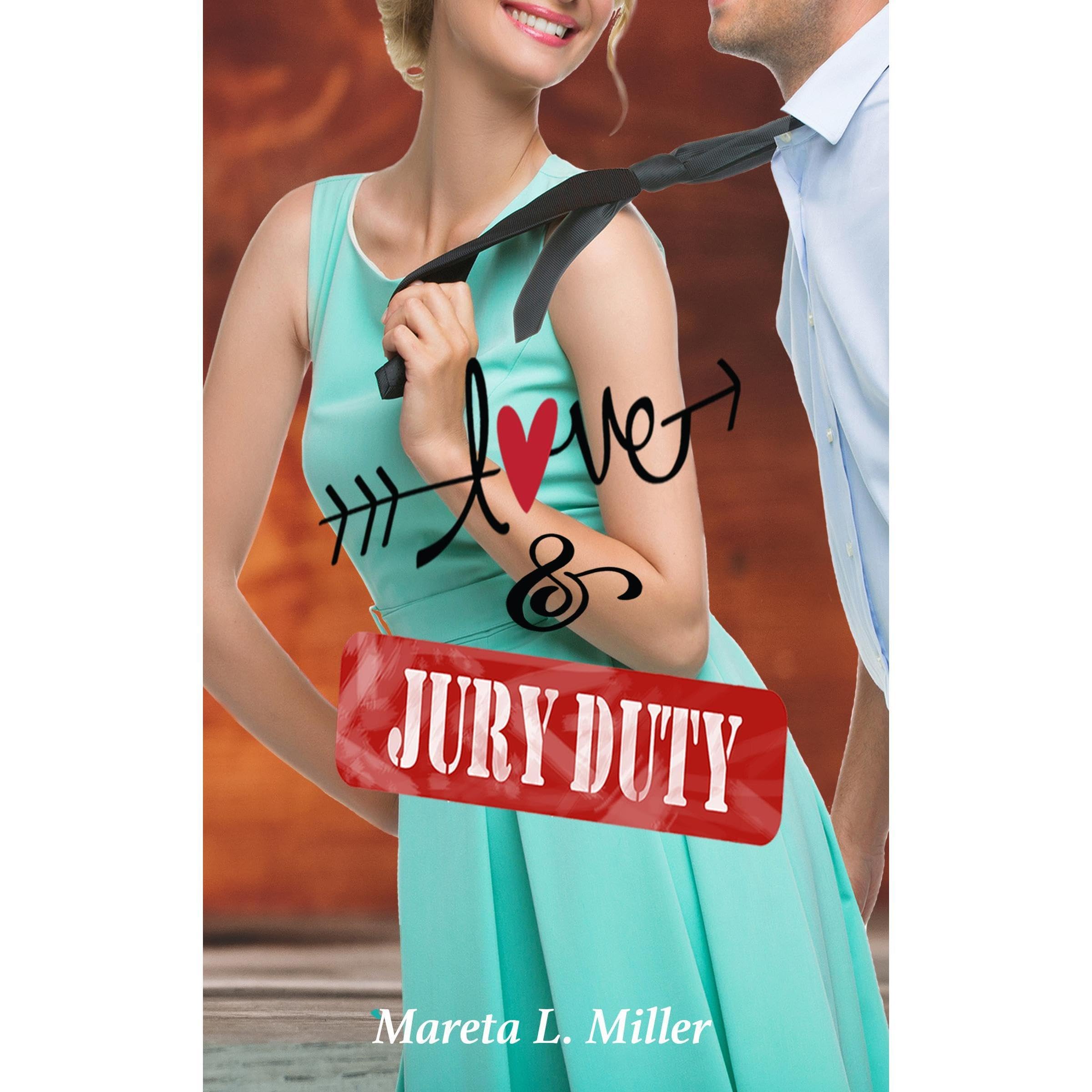 Love & Jury Duty