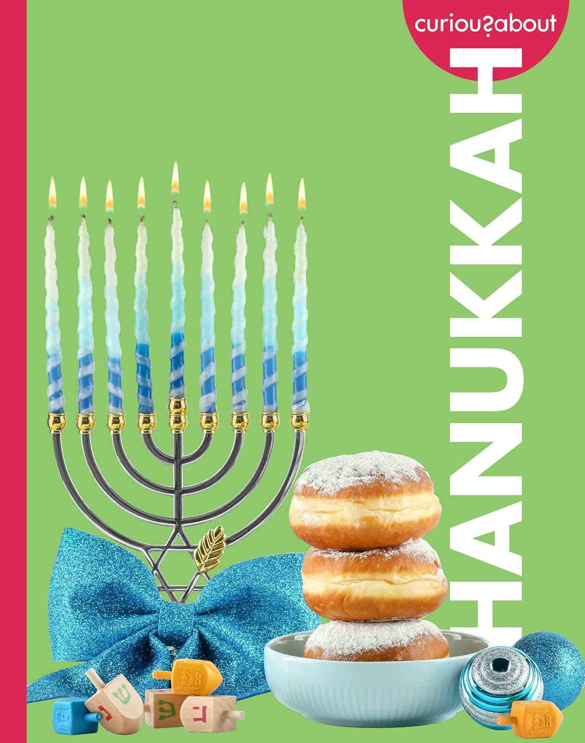Curious about Hanukkah (Curious about Holidays)      Library Binding – July 15, 2026