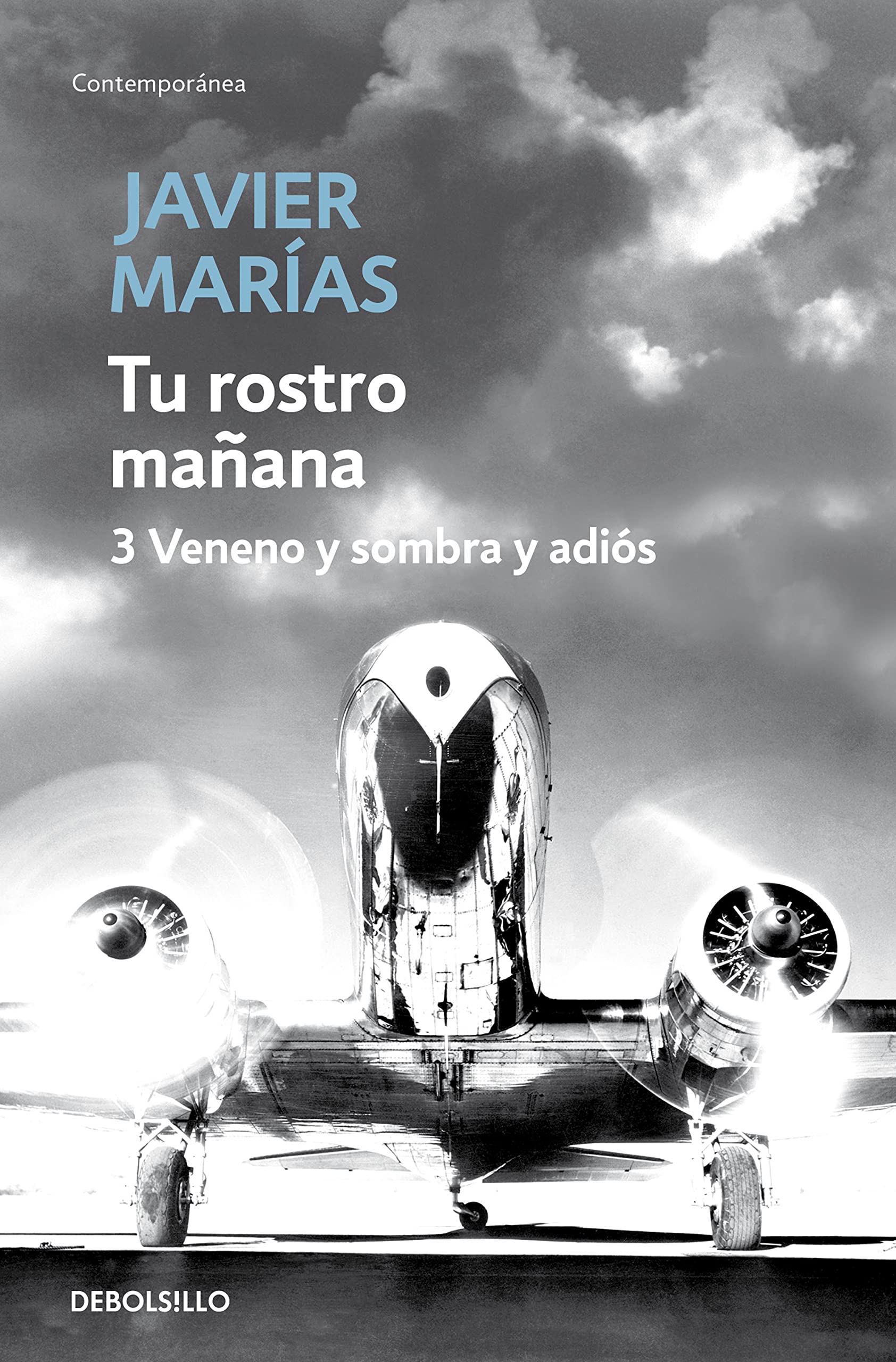 Tu rostro mañana. 3 Veneno y sombra y adiós (Contemporánea)