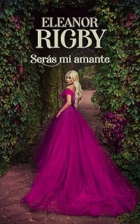 Serás mi amante (Acuerdos de Escándalo nº 2)