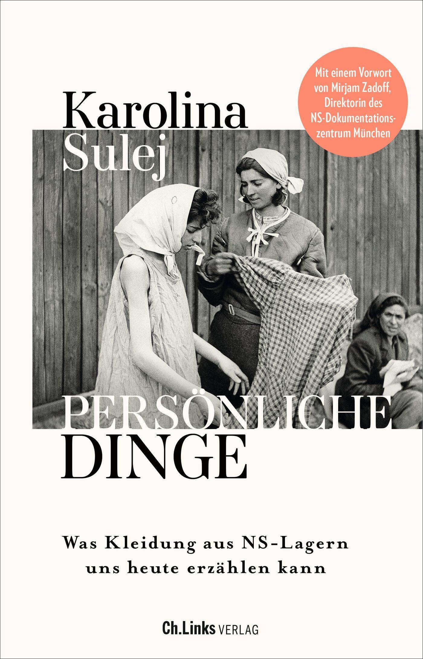 Persönliche Dinge: Was Kleidung aus NS-Lagern uns heute erzählen kann