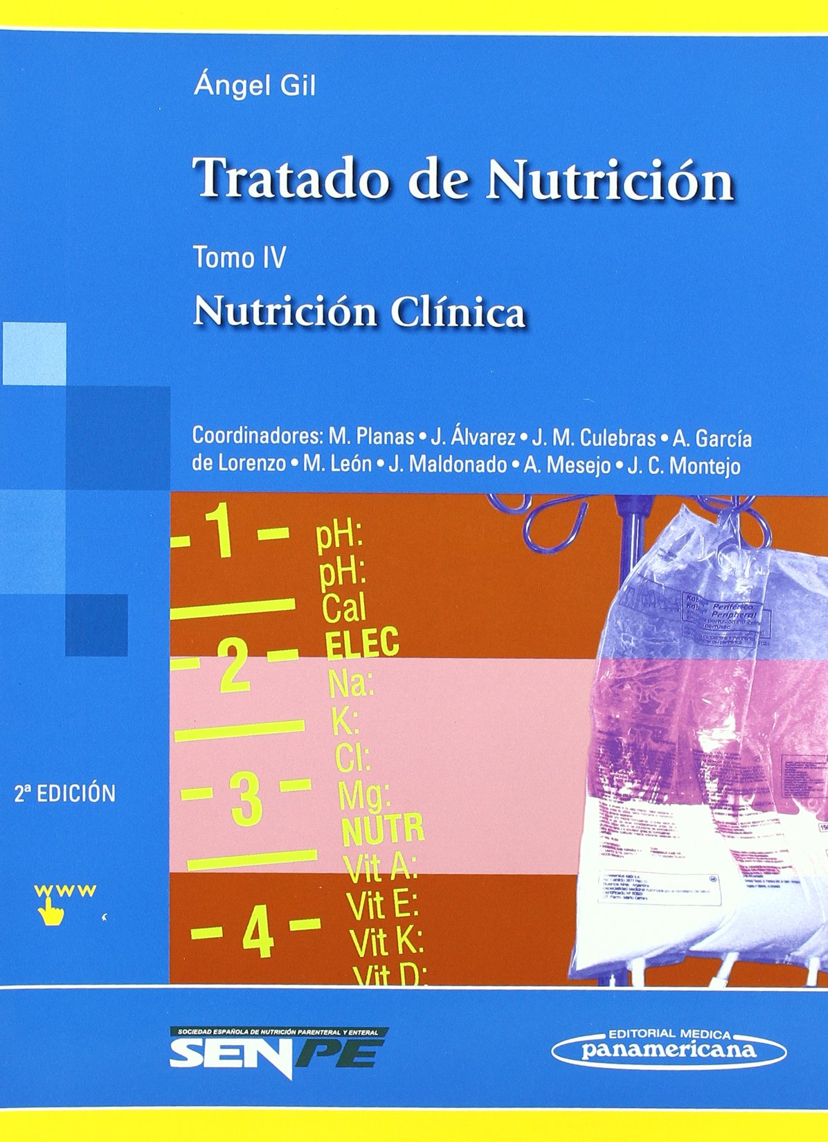 Tratado de Nutrición: Nutrición Clínica: 4