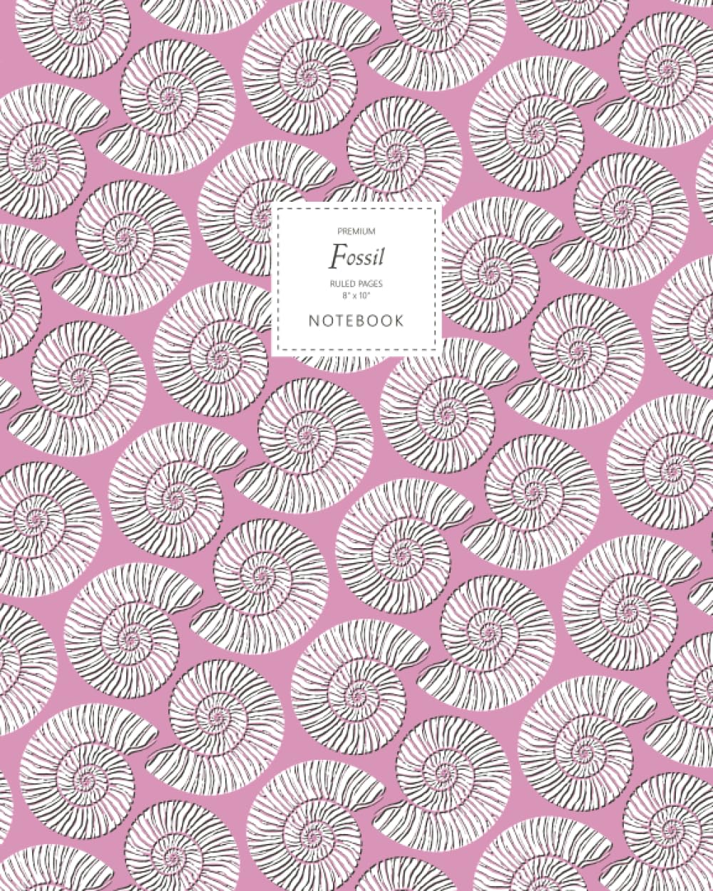 Fossil Notebook - Ruled Pages - 8x10 - Premium: (Flamingo Pink Edition) Fun notebook 192 ruled/lined pages (8x10 inches / 20.3x25.4 cm / Large Jotter)