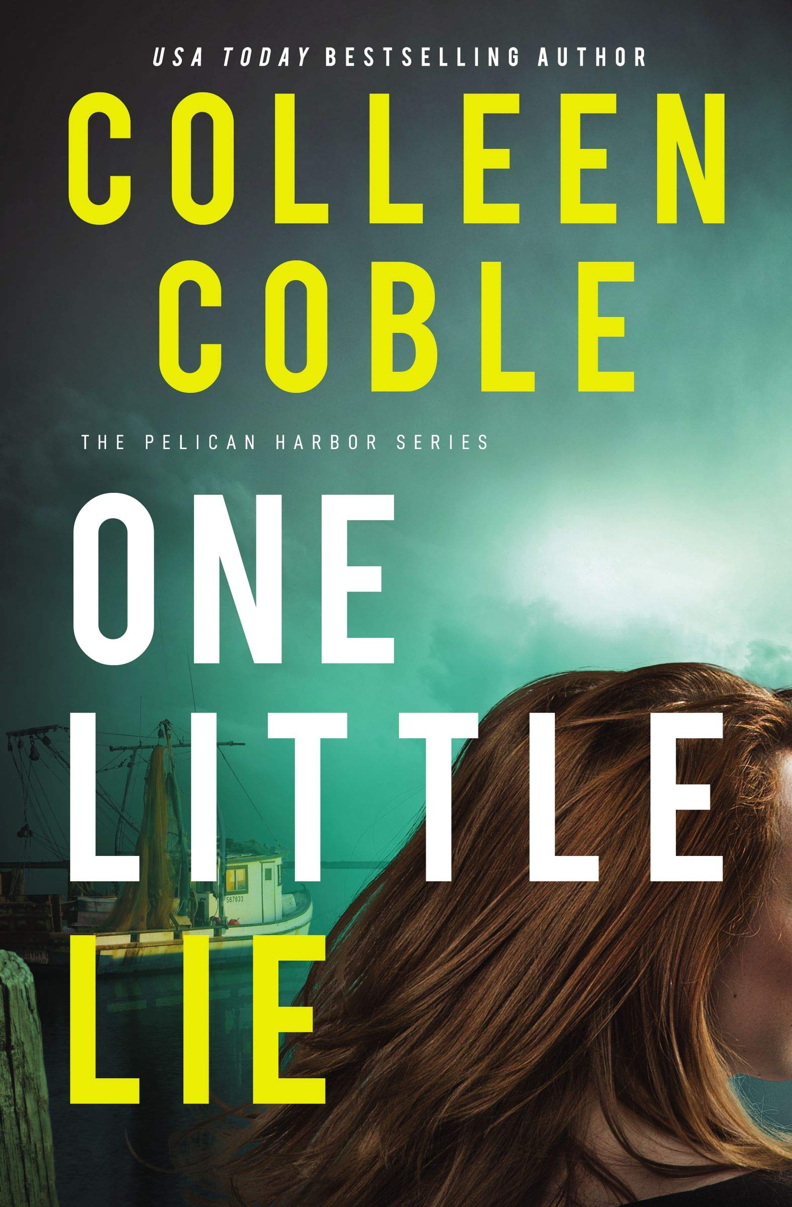 One Little Lie (The Pelican Harbor Series Book 1)