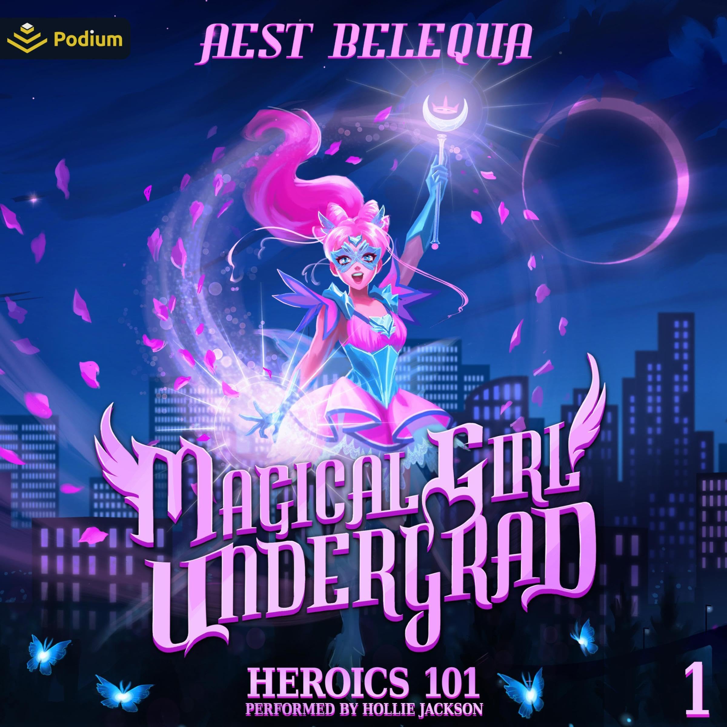 Cover art for Heroics 101: A Superhero Slice-of-Life LitRPG