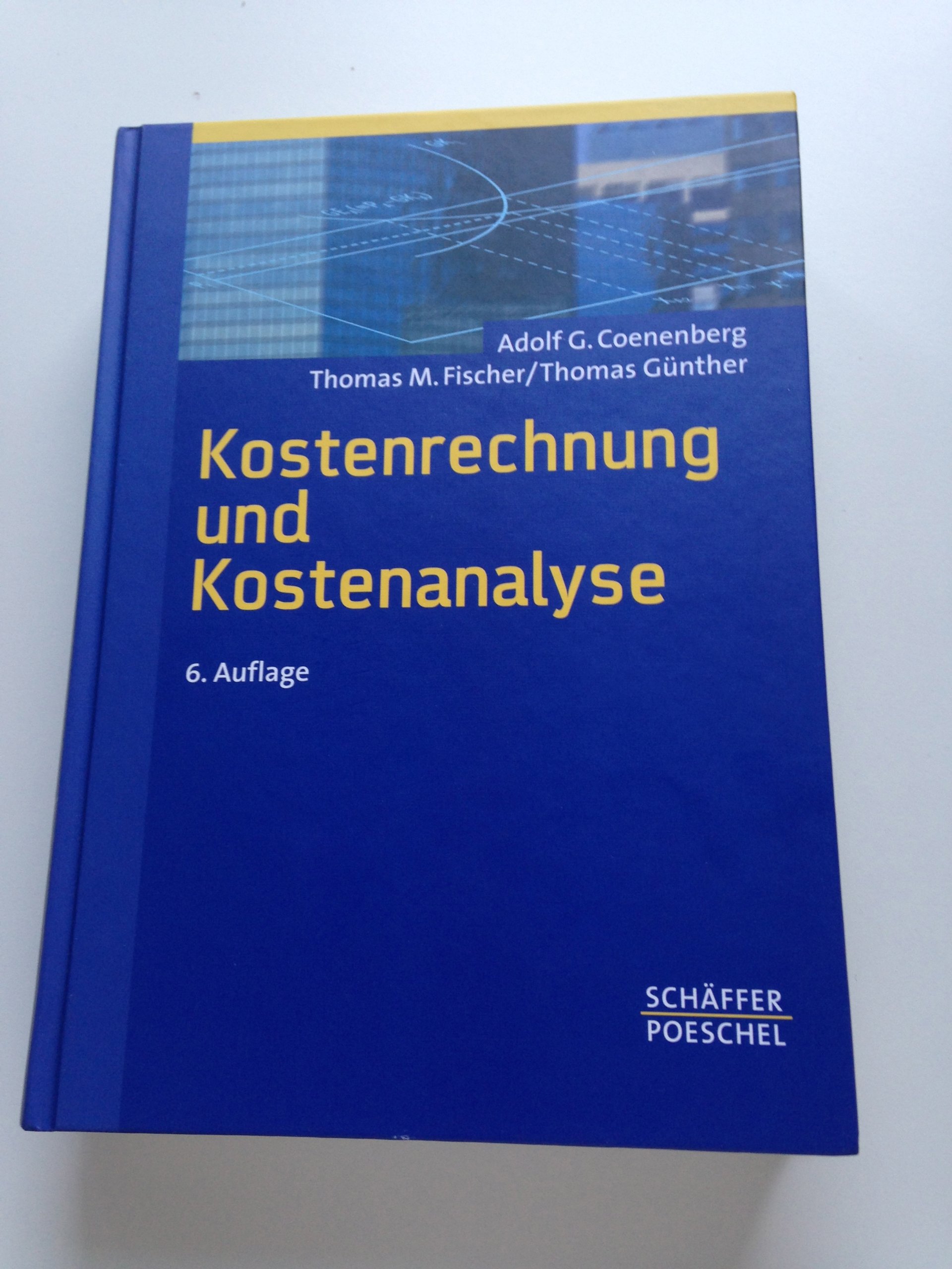 Kostenrechnung und Kostenanalyse
