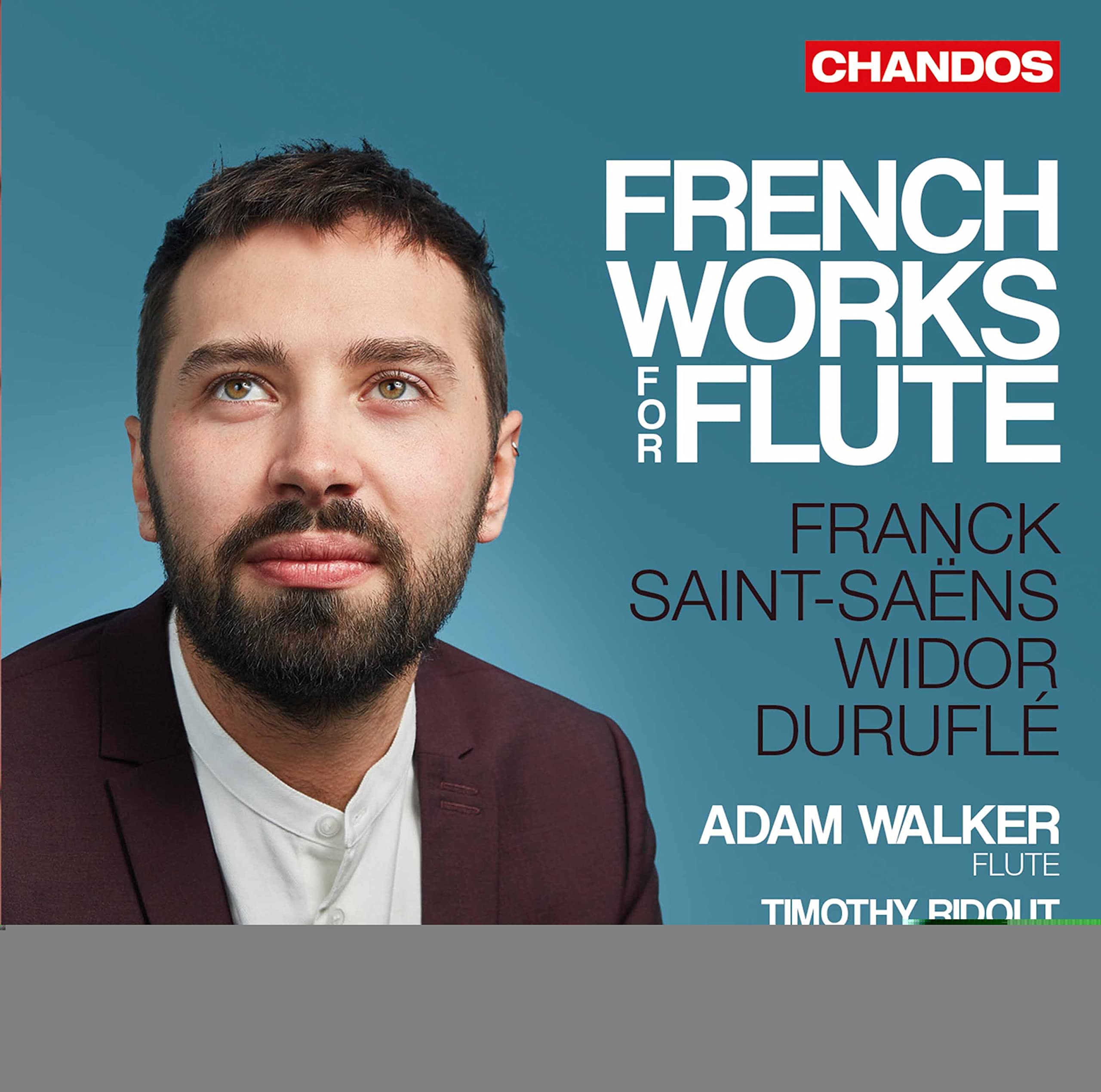 French Works for Flute (Franck, Saint-Saëns, Widor, Duruflé)