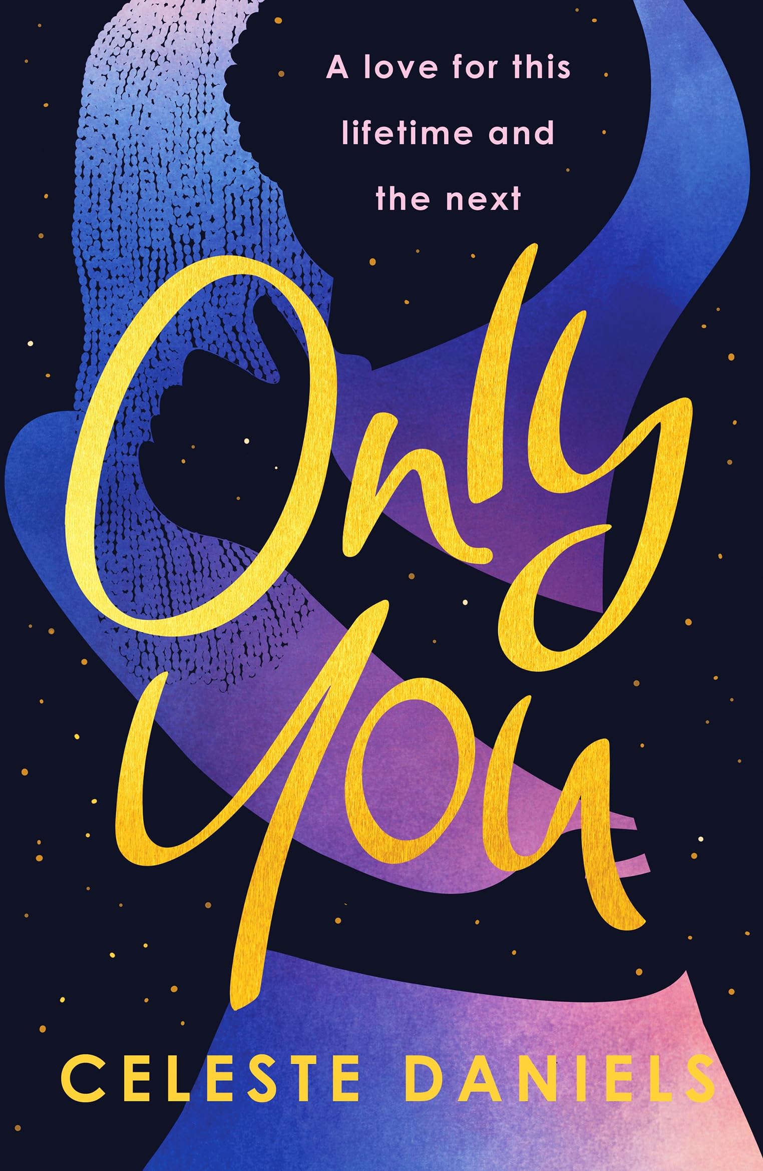 Only You by Celeste Daniels (Paperback Book)