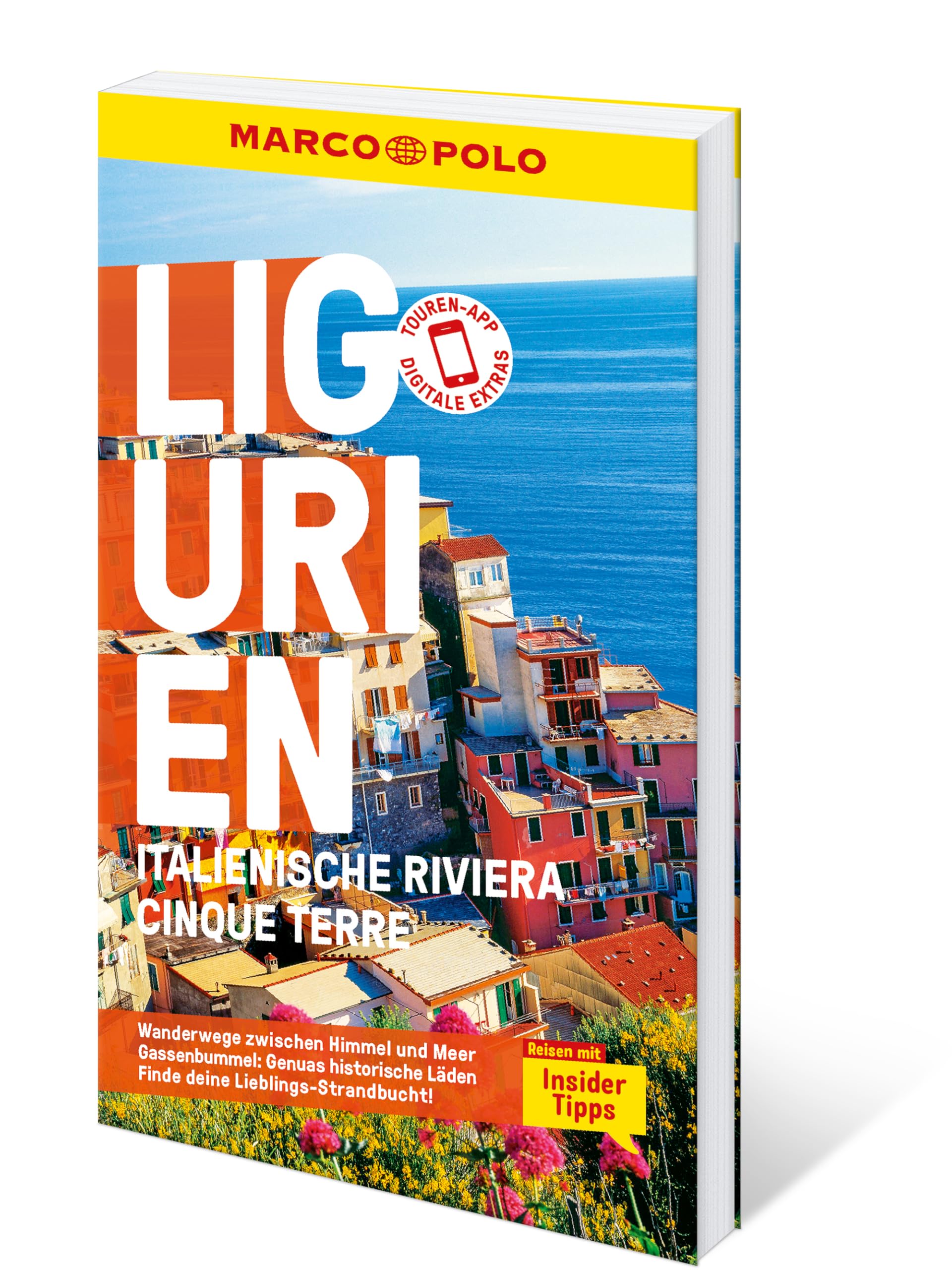 MARCO POLO Reiseführer Ligurien, Italienische Riviera, Cinque Terre: Reisen mit Insider-Tipps. Inklusive kostenloser Touren-App