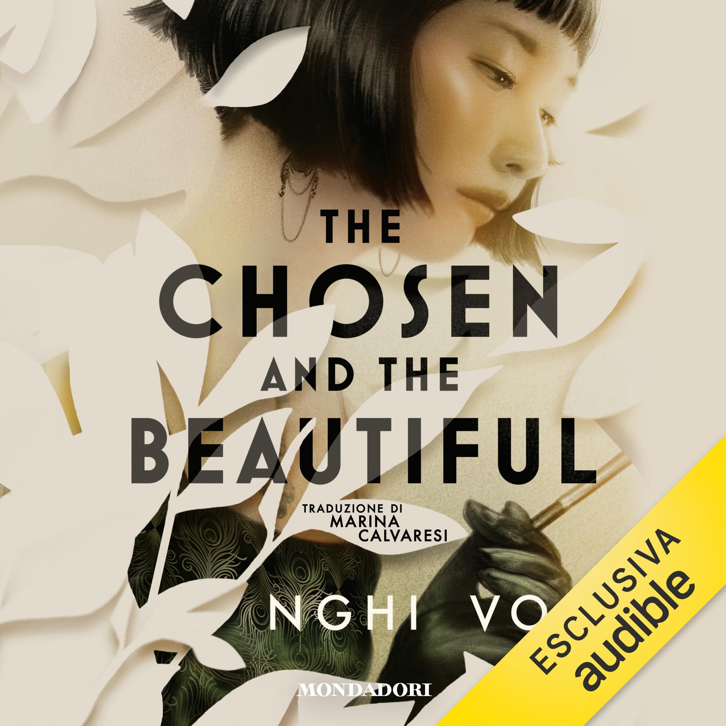 The Chosen and the Beautiful (Italian edition)