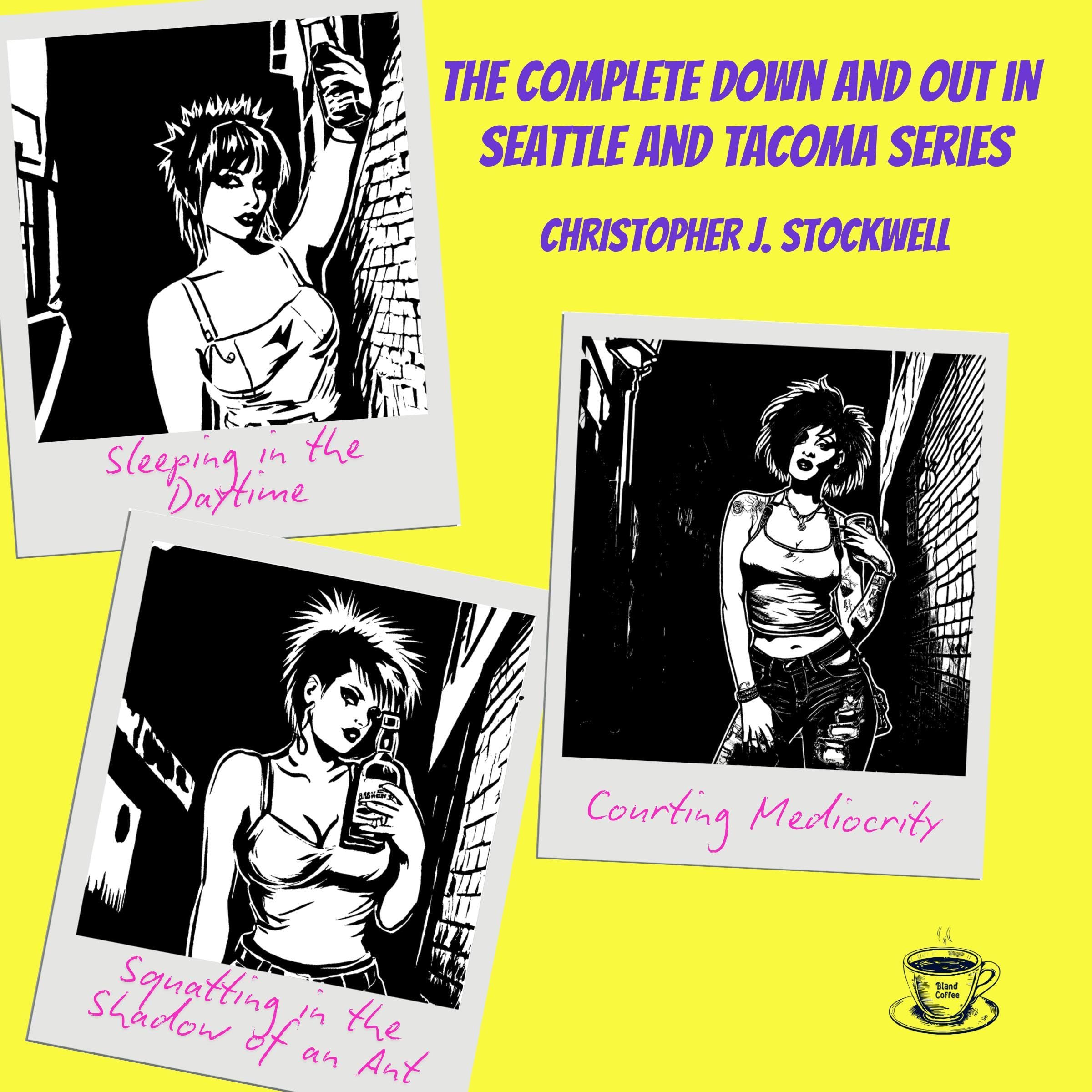 Cover art for The Complete Down and Out in Seattle and Tacoma Series