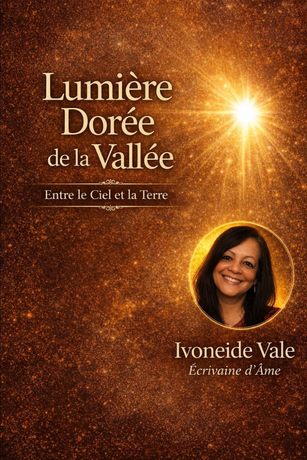 Lumière Dorée de la Vallée: Entre le Ciel et la Terre