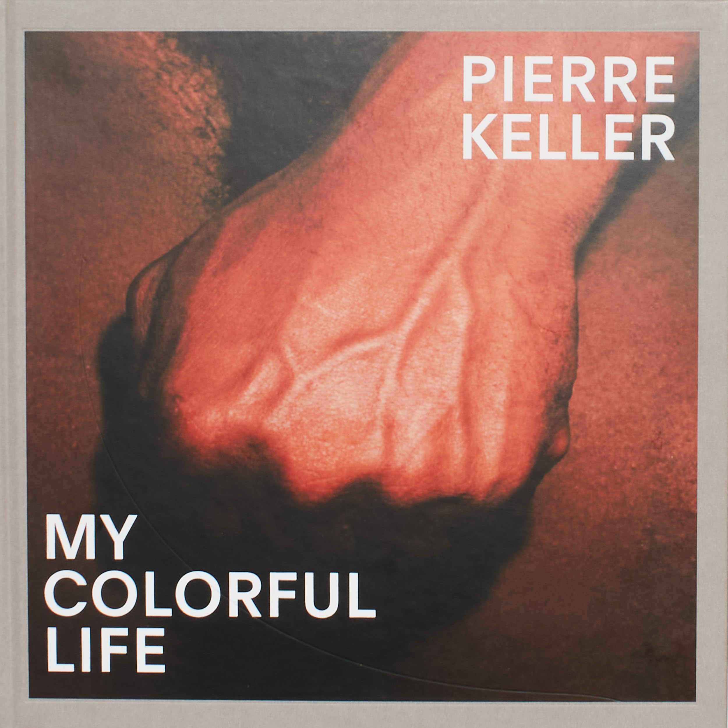 Pierre Keller: My Colorful Life